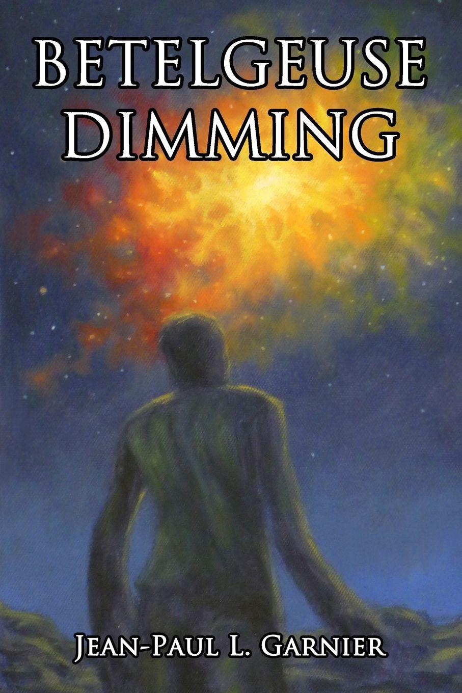 Vorderes Coverbild Betelgeuse Dimming