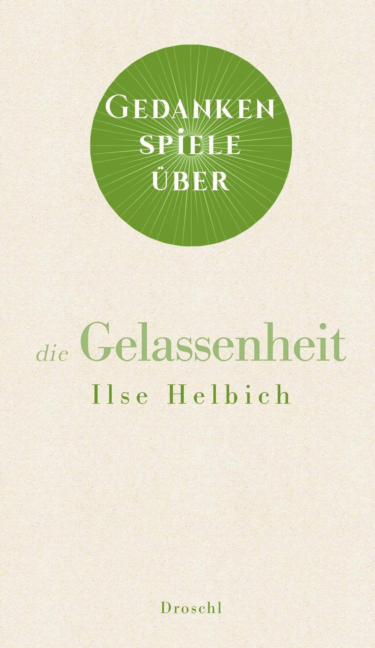 Vorderes Coverbild Gedankenspiele über die Gelassenheit