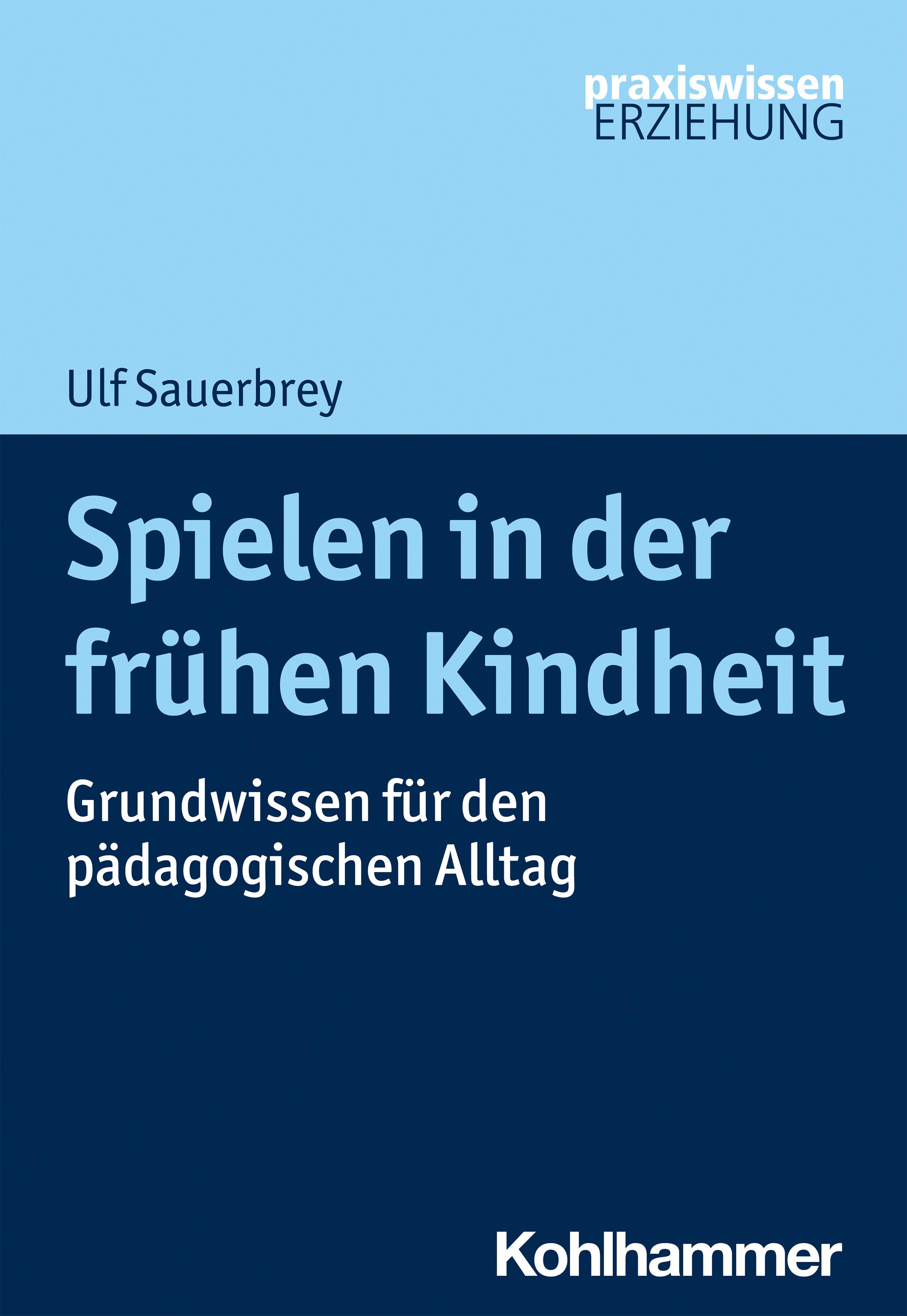 Vorderes Coverbild Spielen in der frühen Kindheit