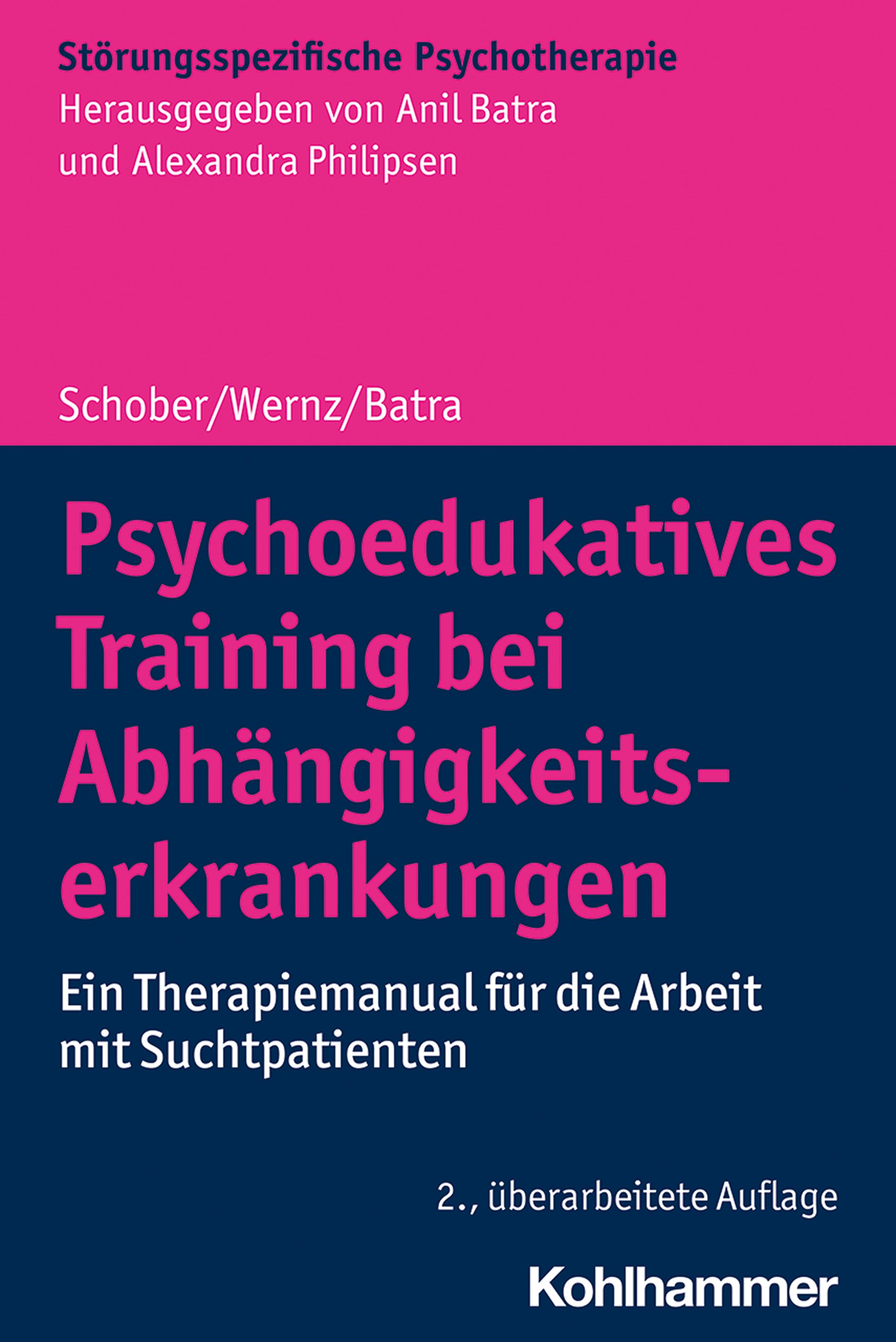 Vorderes Coverbild Psychoedukatives Training bei Abhängigkeitserkrankungen