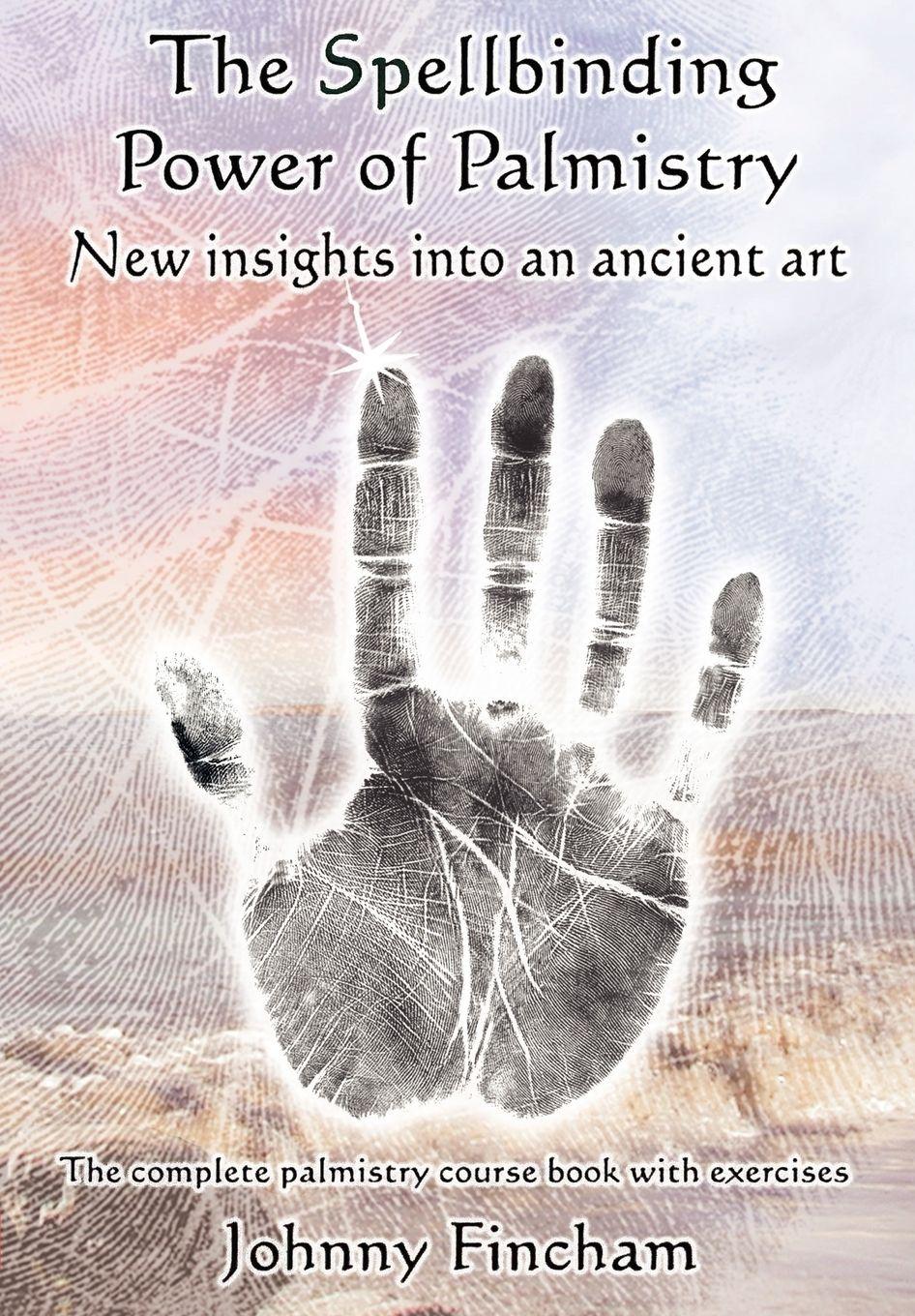 Vorderes Coverbild The Spellbinding Power of Palmistry