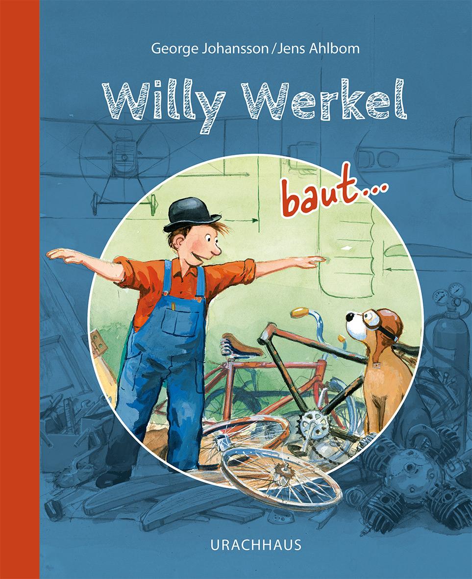 Vorderes Coverbild Willy Werkel baut ...