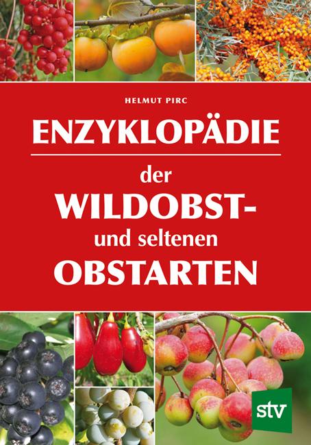 Vorderes Coverbild Enzyklopädie der Wildobst- und seltenen Obstarten