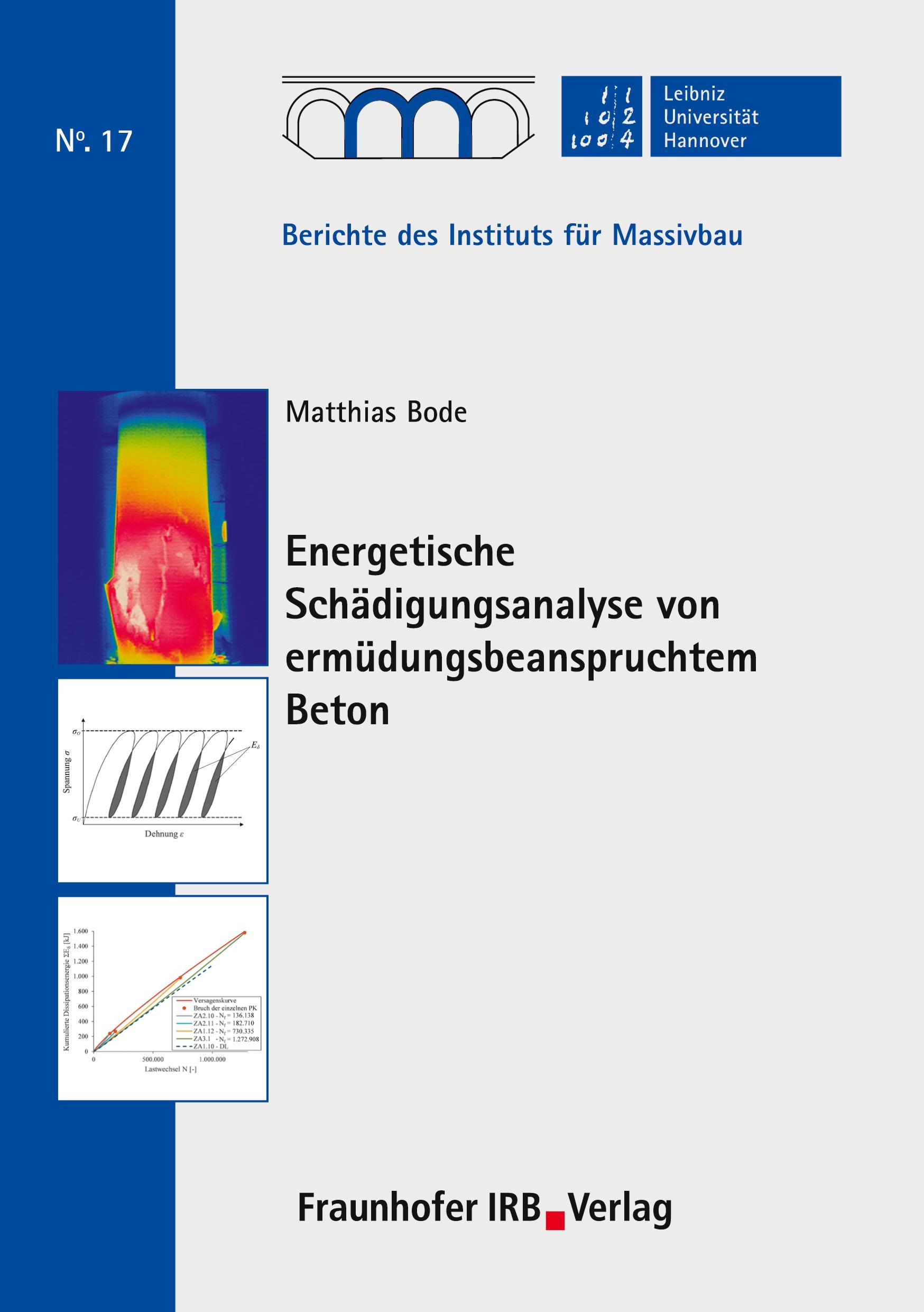 Vorderes Coverbild Energetische Schädigungsanalyse von ermüdungsbeanspruchtem Beton.