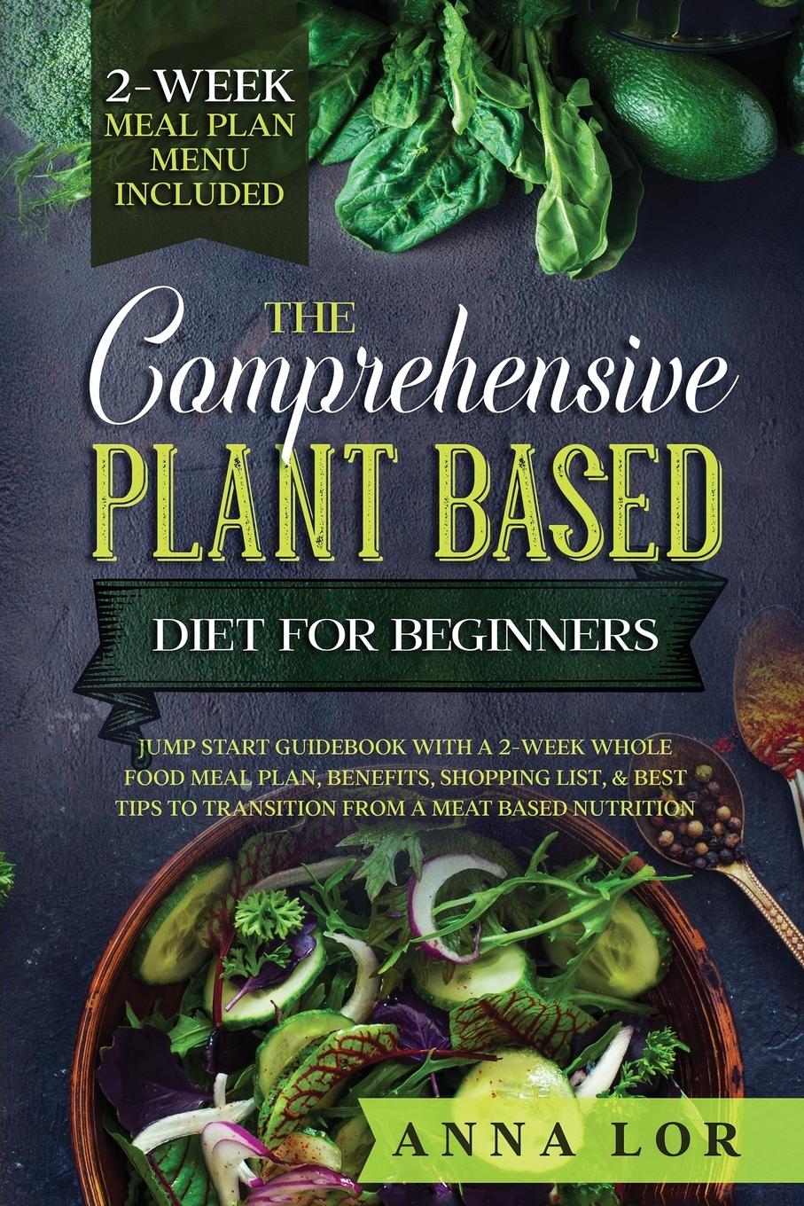 Vorderes Coverbild The Comprehensive Plant Based Diet for Beginners