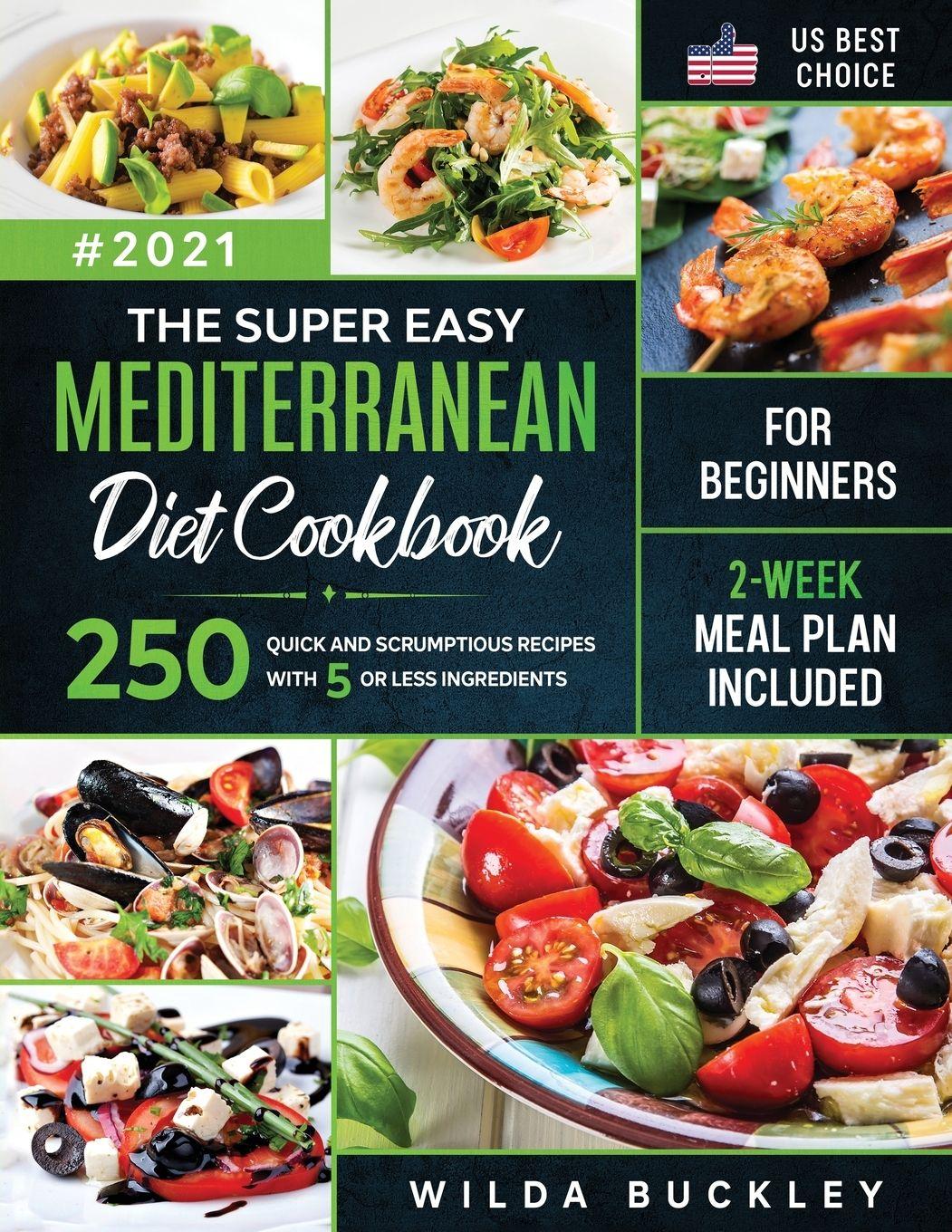 Vorderes Coverbild The Super Easy Mediterranean diet Cookbook for Beginners