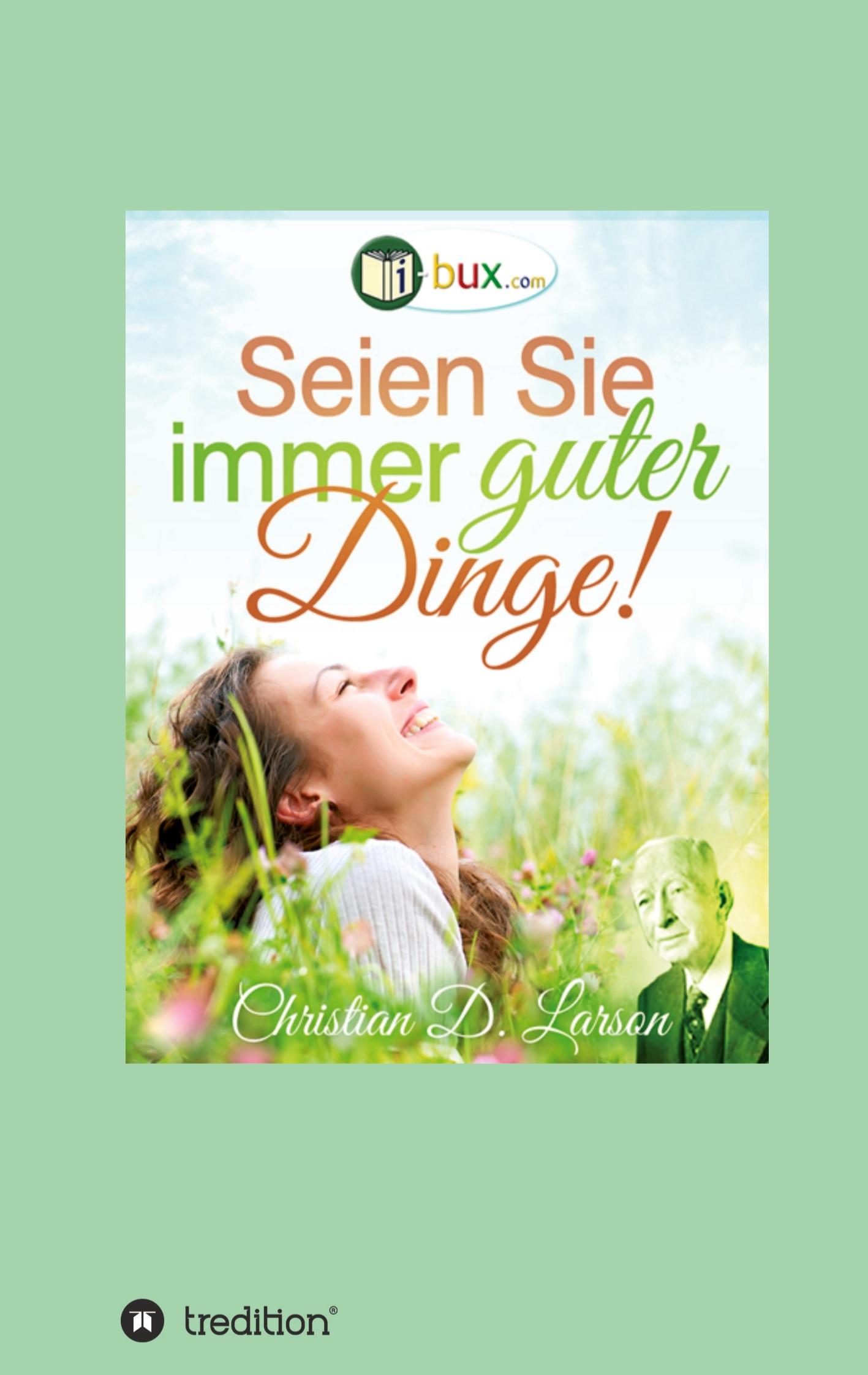 Vorderes Coverbild Seien Sie immer guter Dinge!