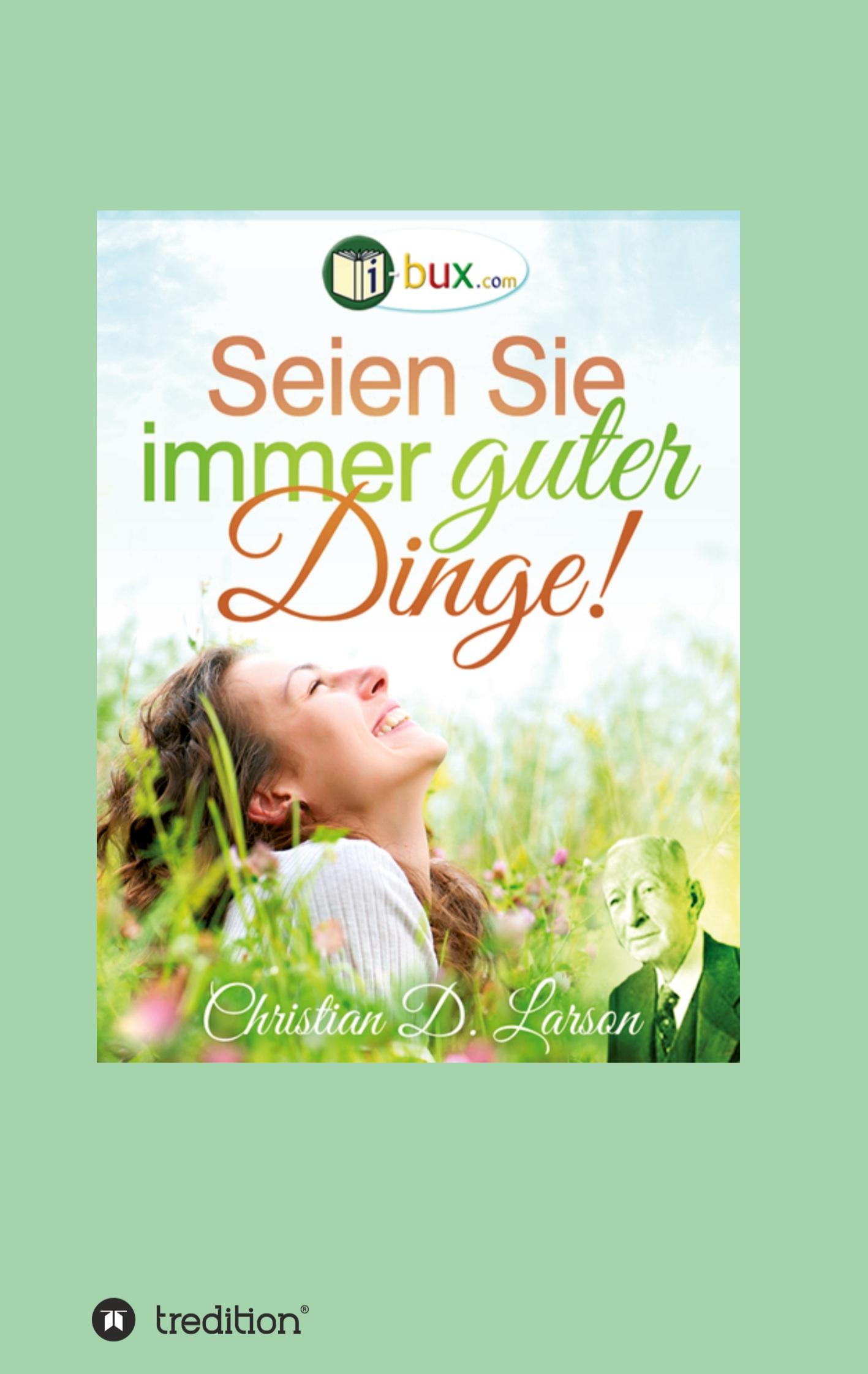 Vorderes Coverbild Seien Sie immer guter Dinge!
