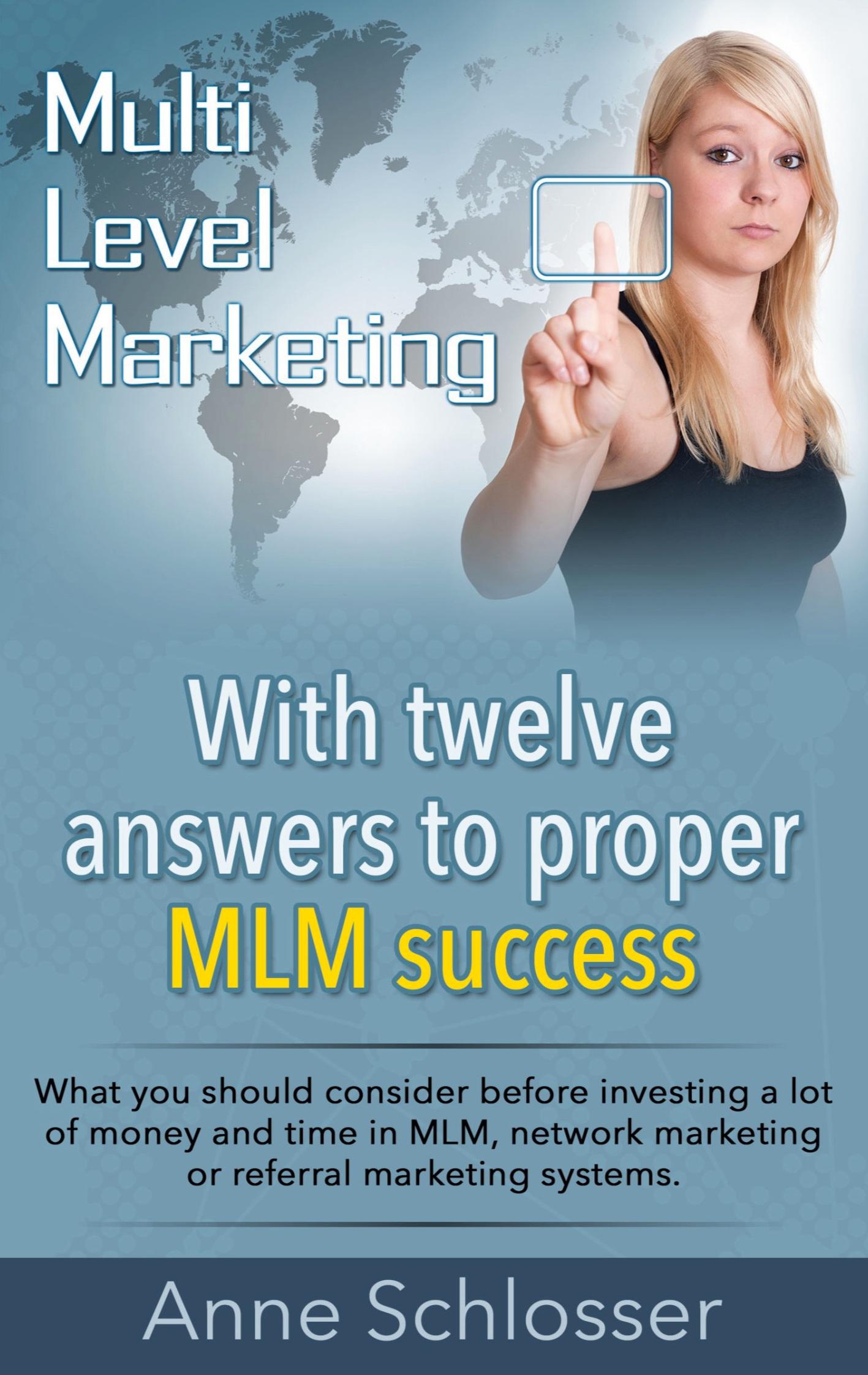 Vorderes Coverbild Mulit Level Marketing With twelve answers to proper MLM success
