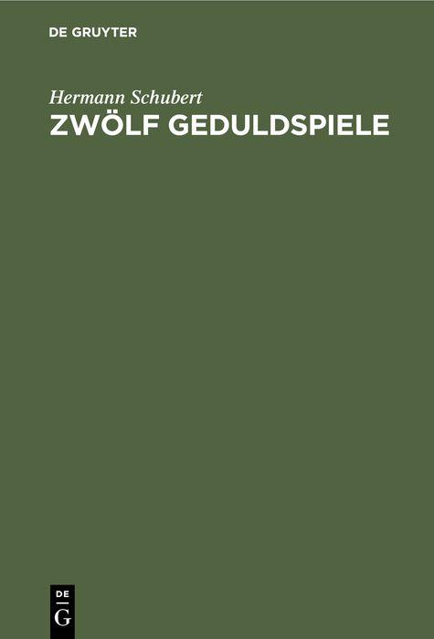 Vorderes Coverbild Zwölf Geduldspiele