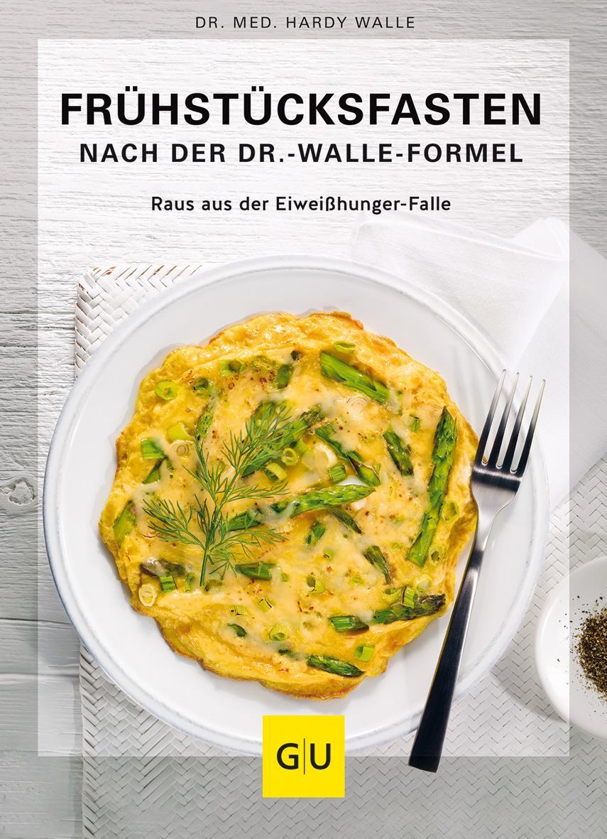Vorderes Coverbild Frühstücksfasten mit der Dr. Walle Formel
