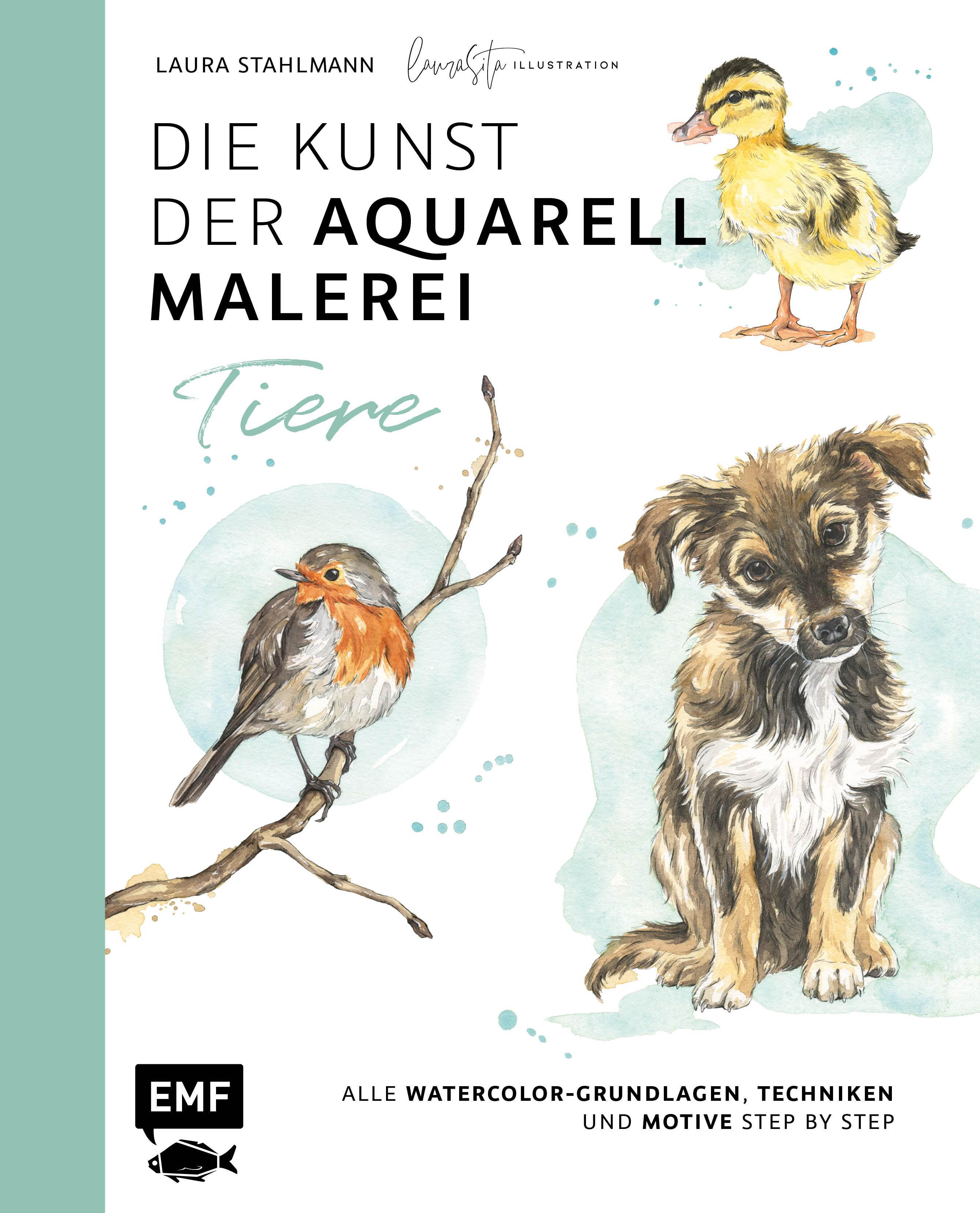 Vorderes Coverbild Die Kunst der Aquarellmalerei - Tiere: alle Watercolor-Grundlagen, Techniken und Motive Step by Step