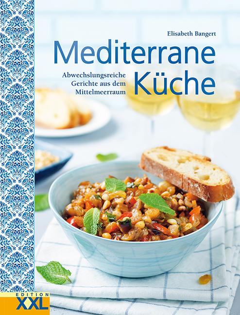 Vorderes Coverbild Mediterrane Küche