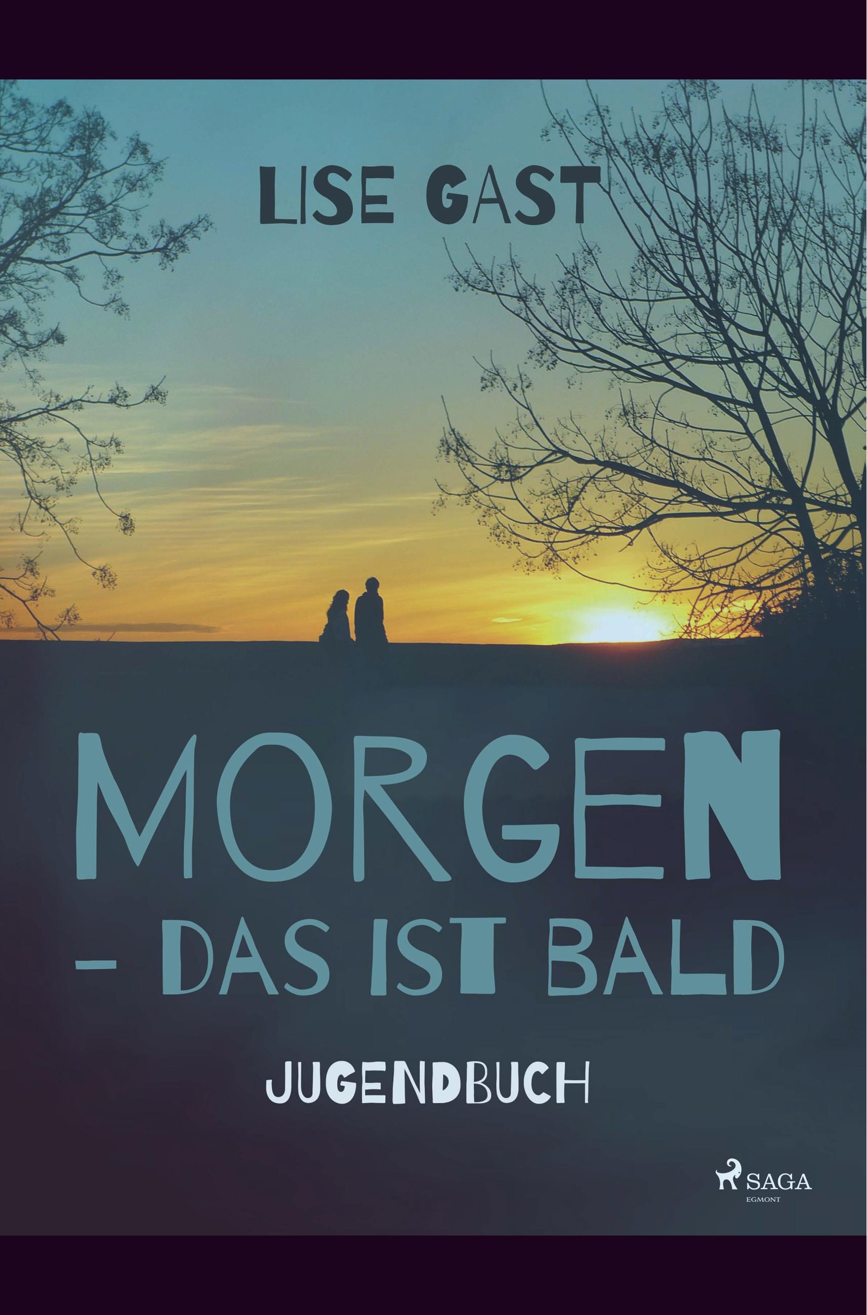Vorderes Coverbild Morgen, das ist bald