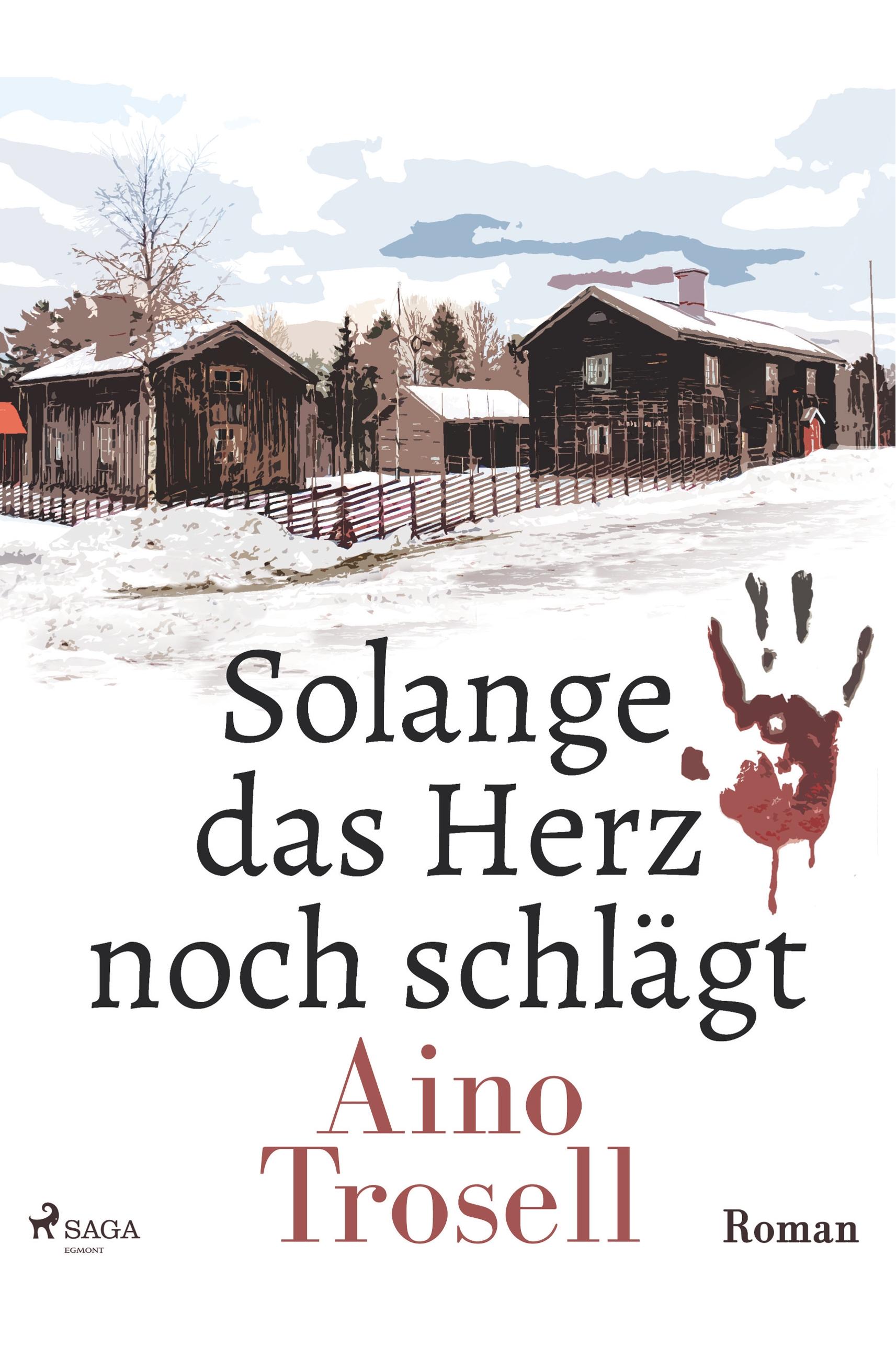 Vorderes Coverbild Solange das Herz noch schlägt - Ein Schweden-Krimi