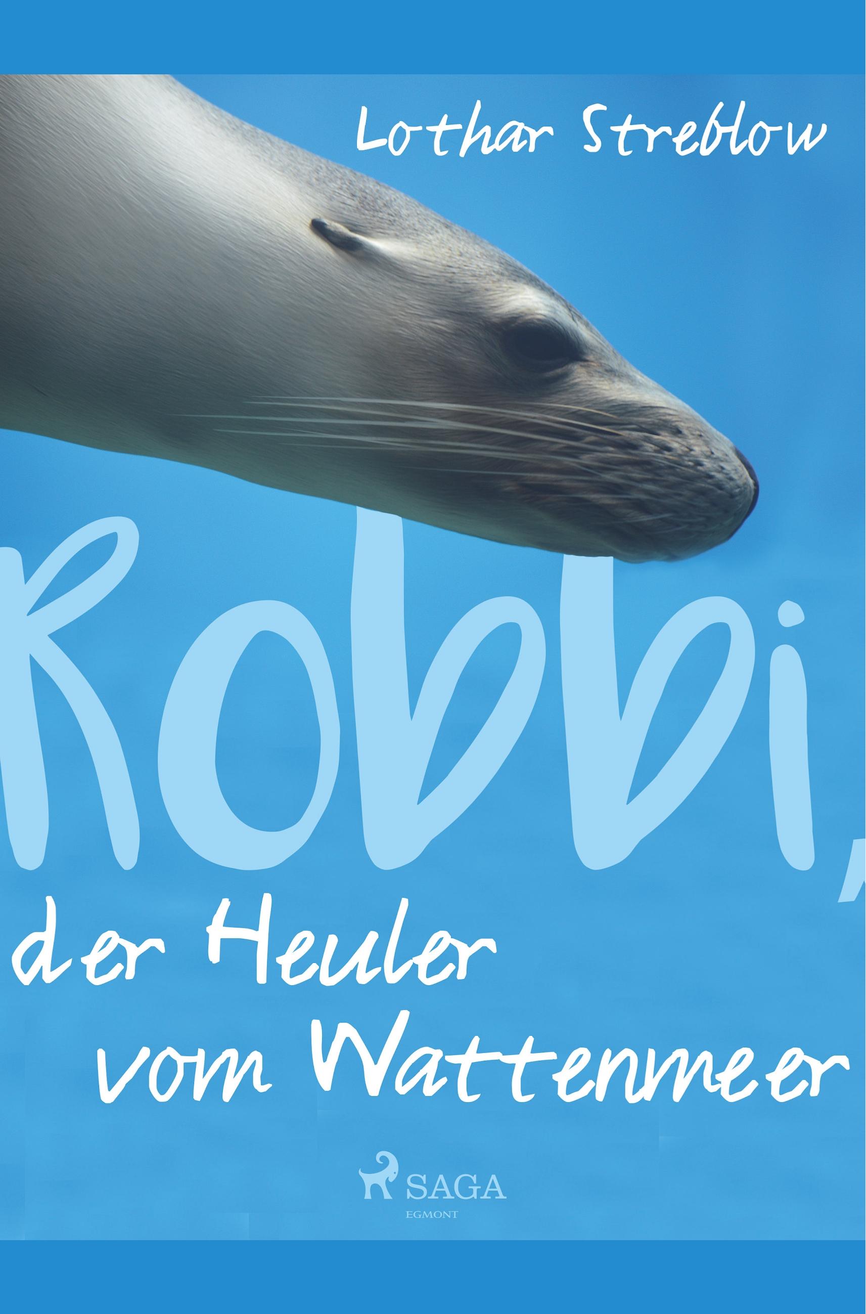 Vorderes Coverbild Robbi, der Heuler vom Wattenmeer