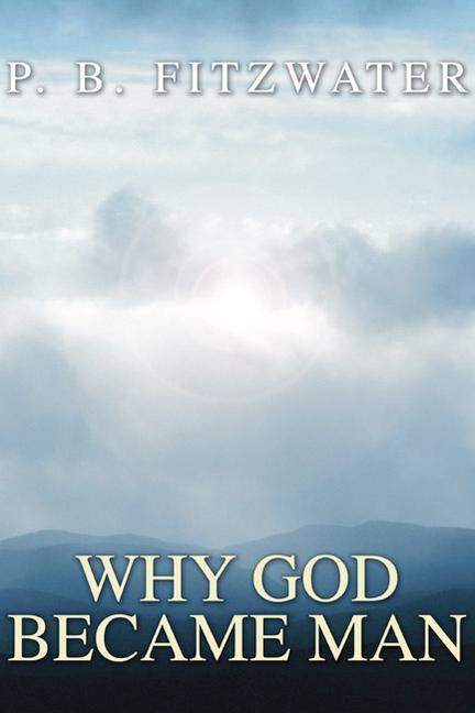 Vorderes Coverbild Why God Became Man