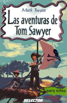 Vorderes Coverbild Las aventuras de Tom Sawyer