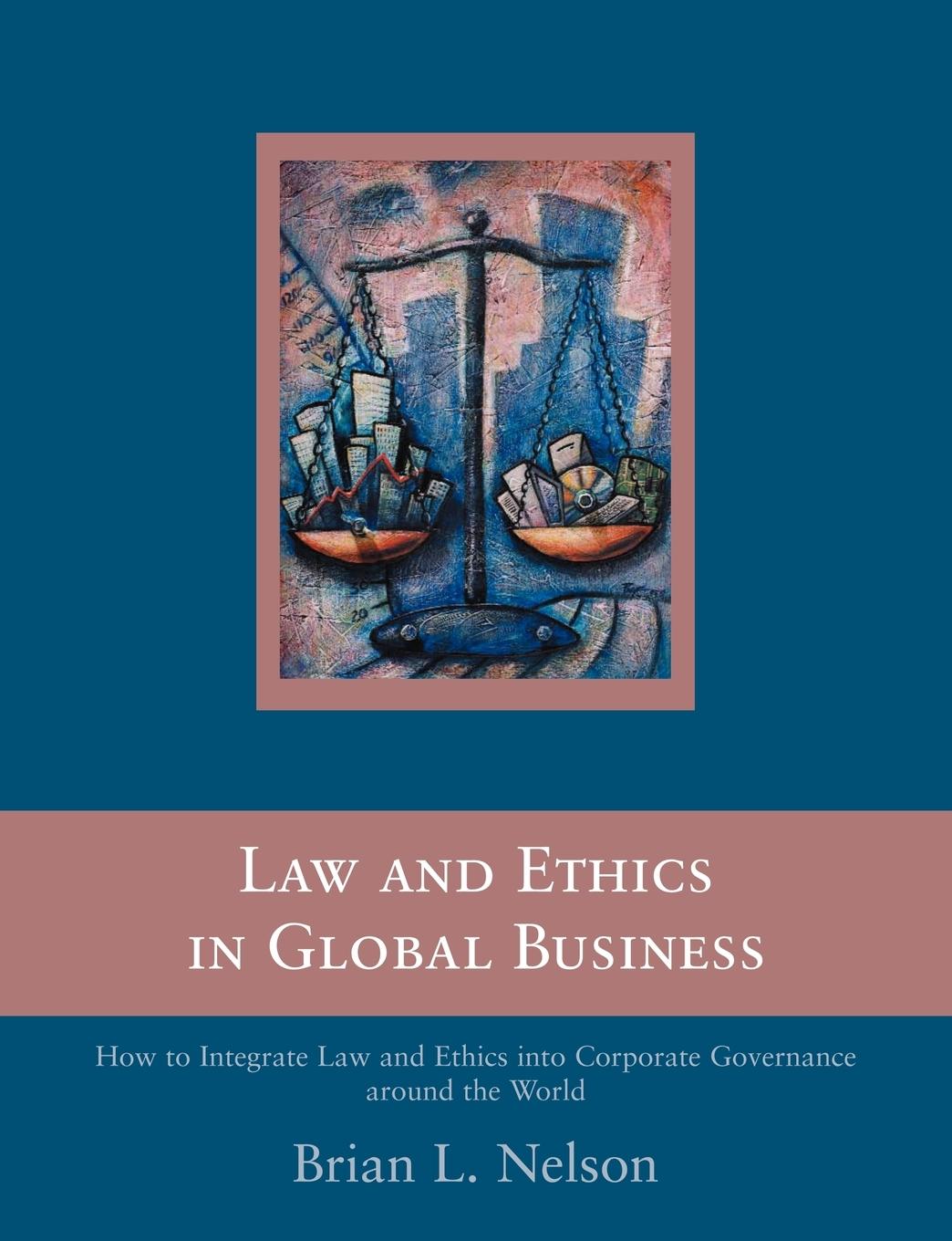 Vorderes Coverbild Law and Ethics in Global Business