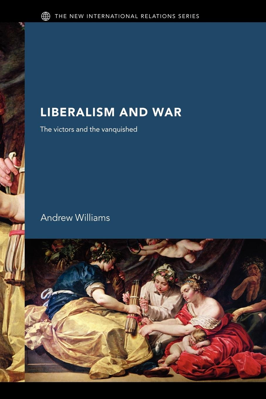 Vorderes Coverbild Liberalism and War