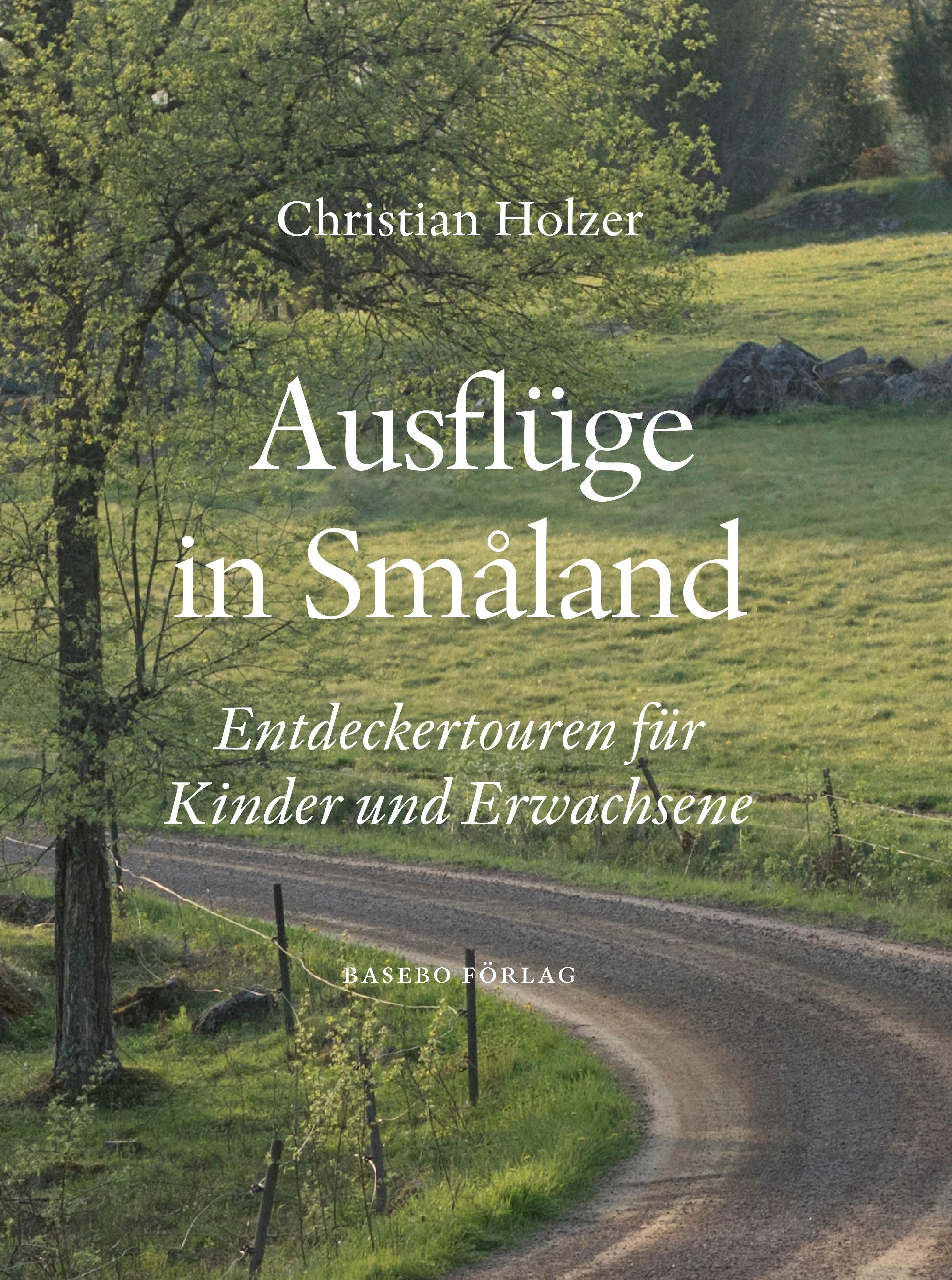 Vorderes Coverbild Ausflüge in Småland