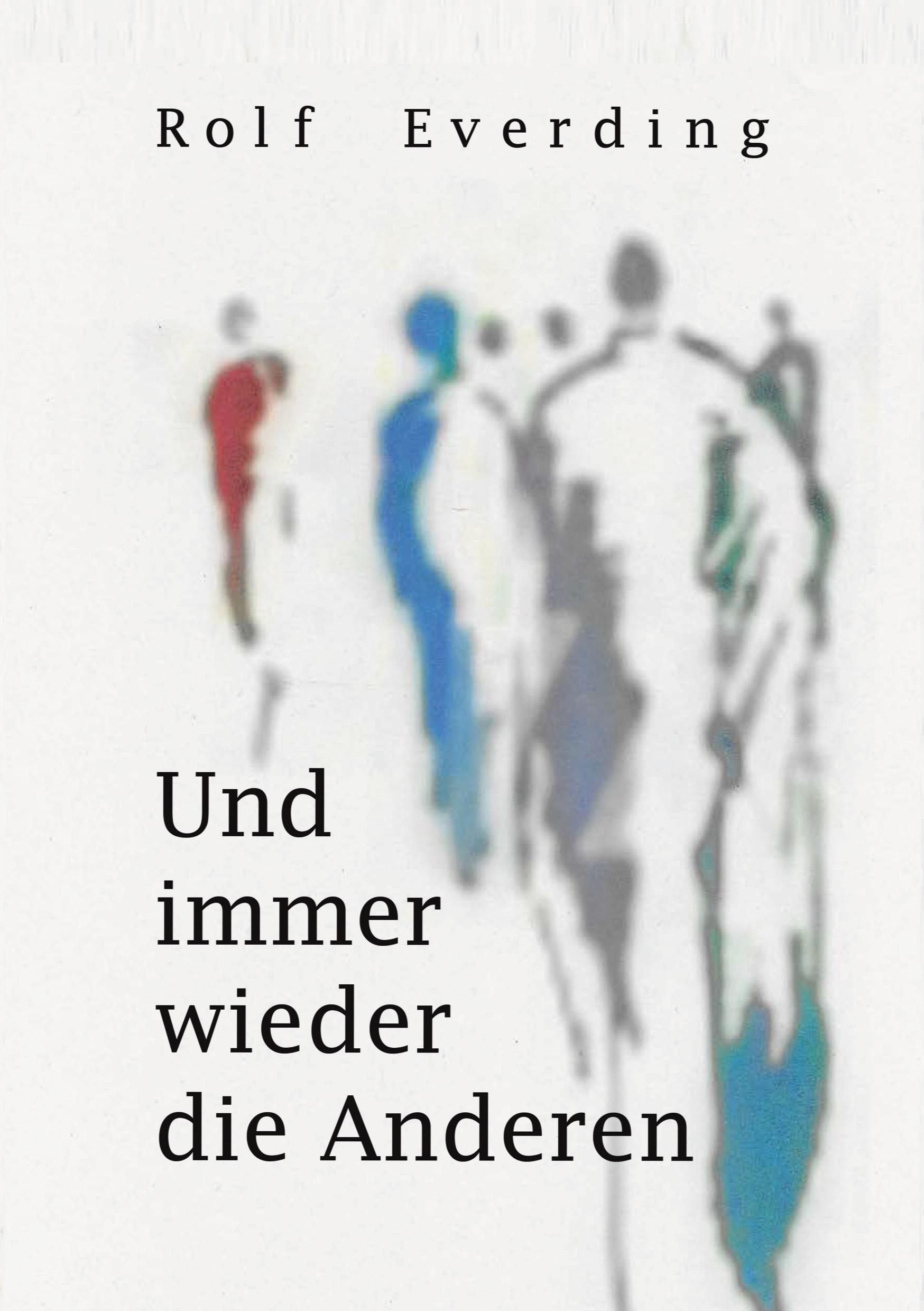 Vorderes Coverbild Und immer wieder die Anderen