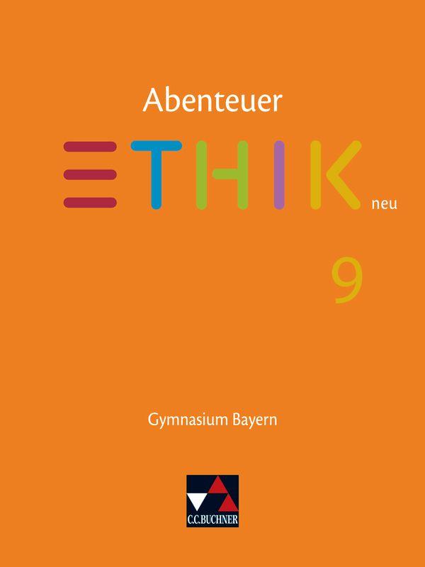 Vorderes Coverbild Abenteuer Ethik 9 Schülerband NEU Gymnasium Bayern