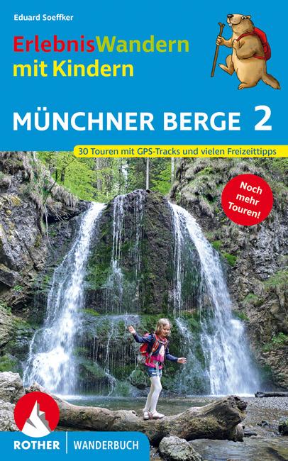 Vorderes Coverbild ErlebnisWandern mit Kindern Münchner Berge 2