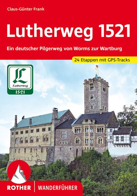 Vorderes Coverbild Lutherweg 1521
