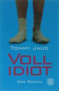 Beispielinhalt (Bild) Vollidiot