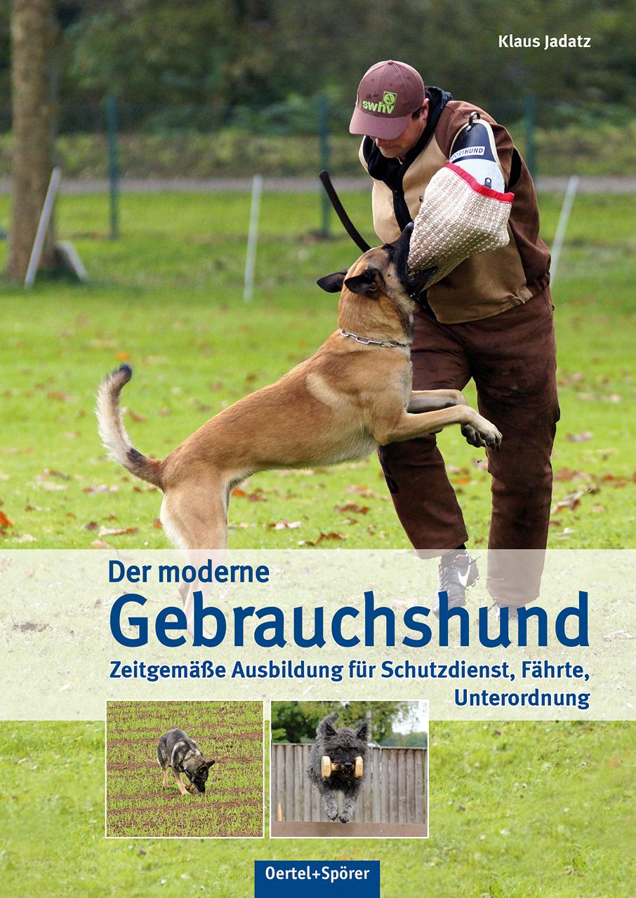 Vorderes Coverbild Der moderne Gebrauchshund
