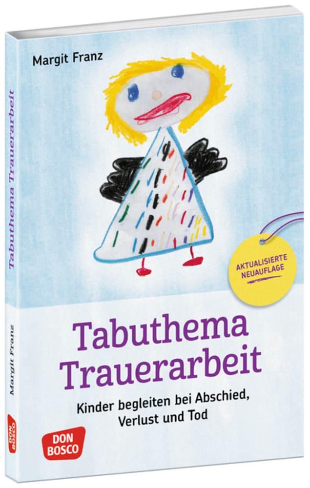 Vorderes Coverbild Tabuthema Trauerarbeit - aktualisierte Neuauflage