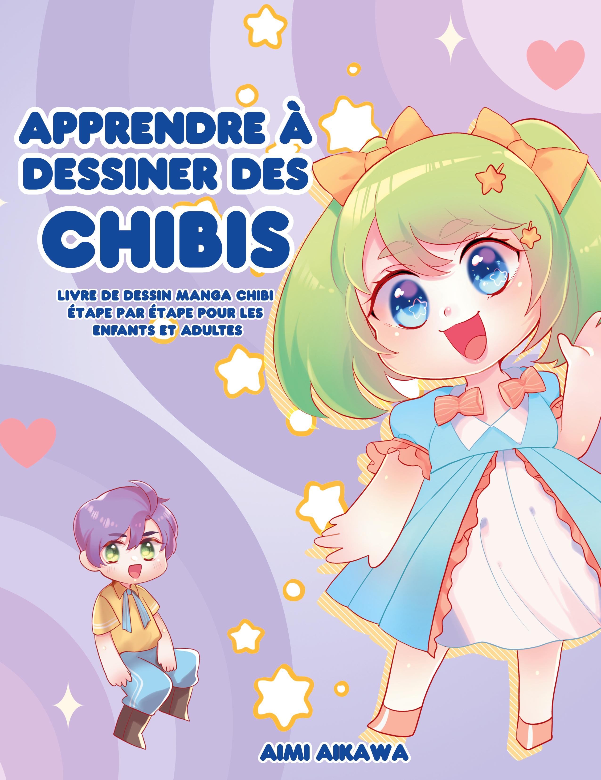 Vorderes Coverbild Apprendre à dessiner des chibis