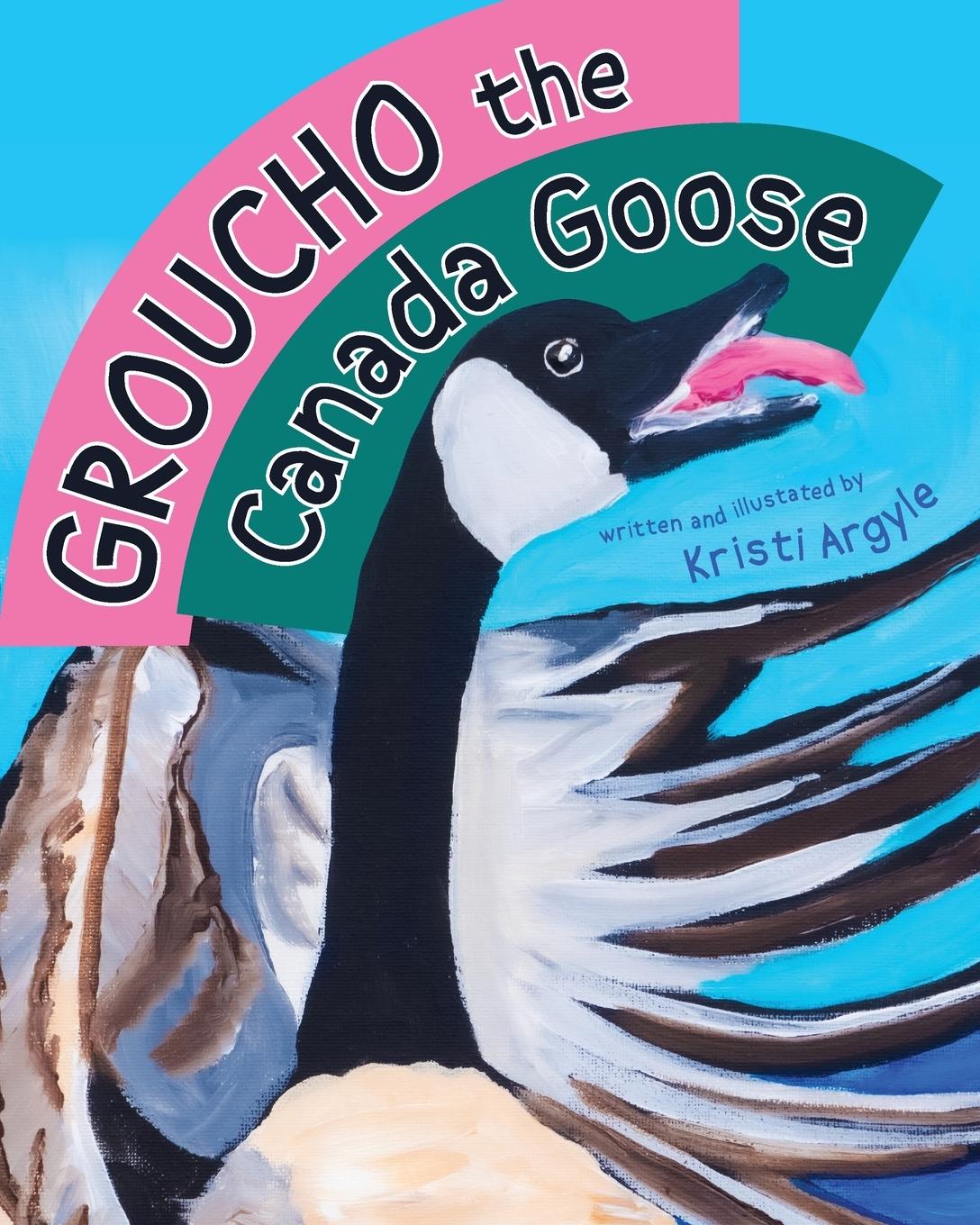 Vorderes Coverbild Groucho the Canada Goose