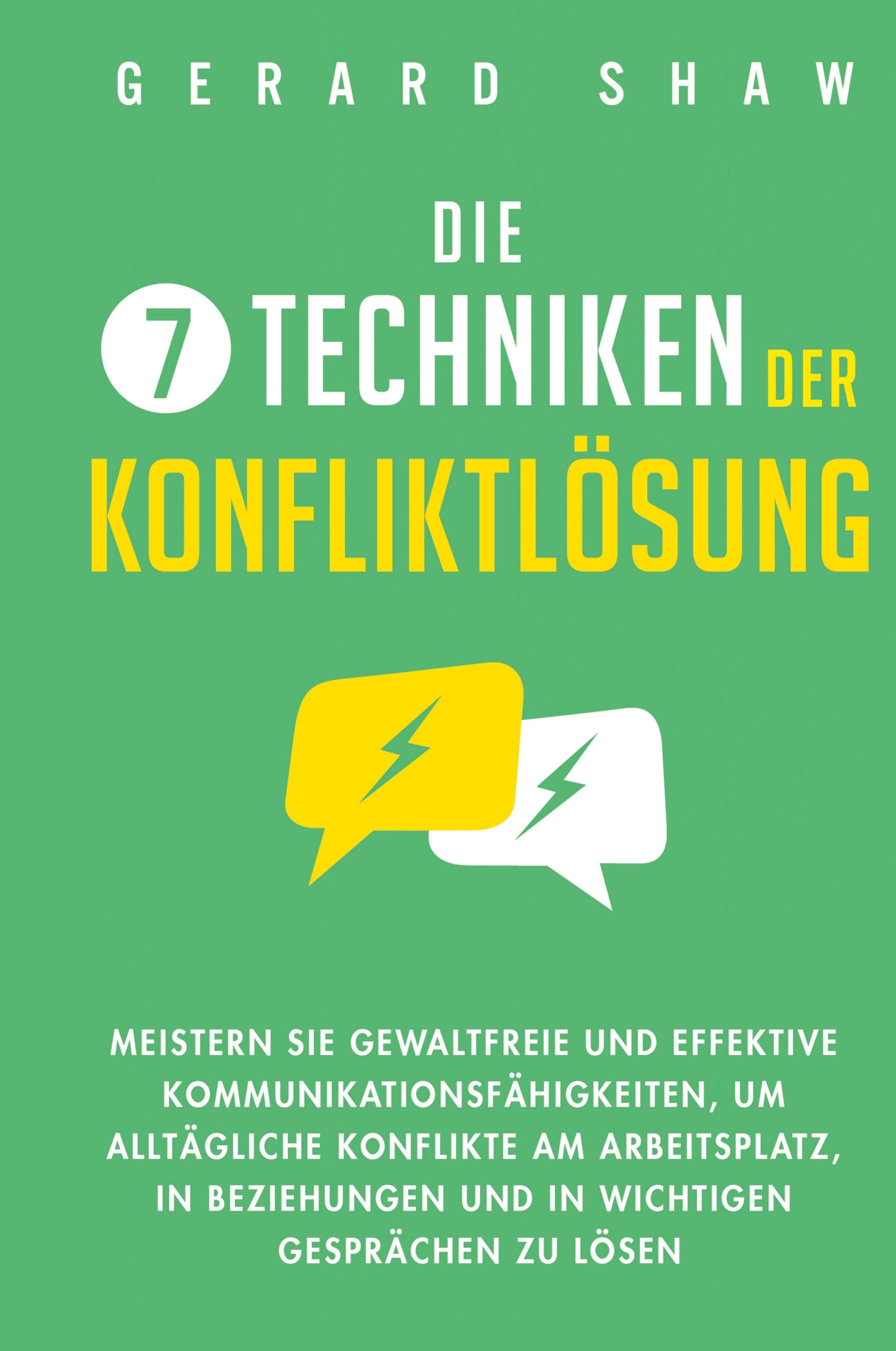Vorderes Coverbild Die 7 Techniken der Konfliktlösung