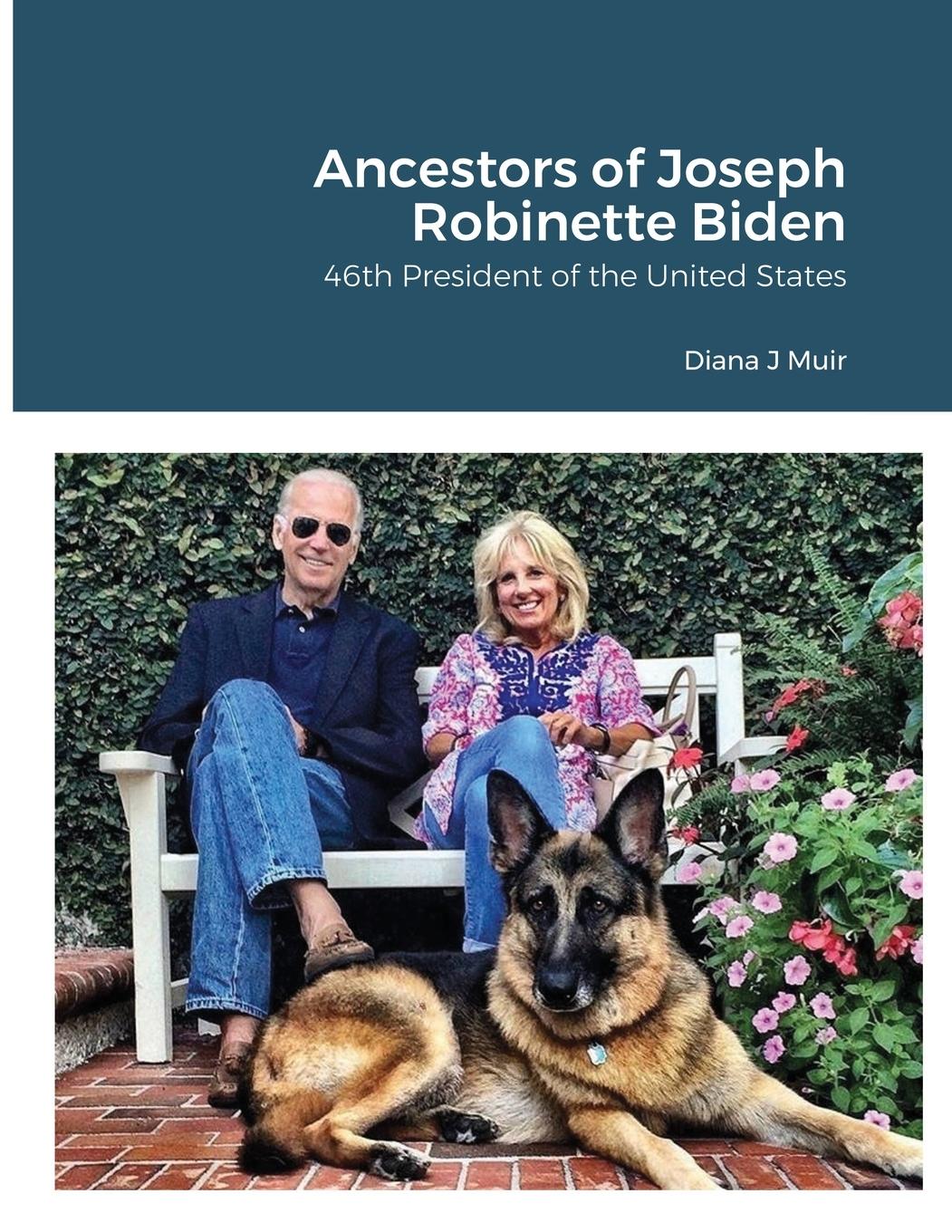 Vorderes Coverbild Ancestors of Joseph Robinette Biden