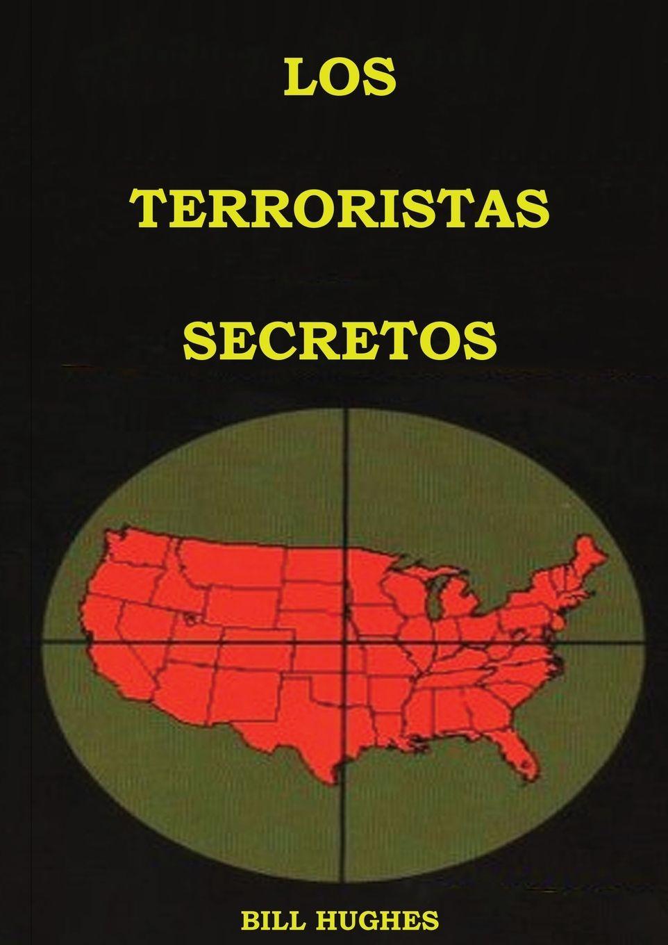 Vorderes Coverbild Los Terroristas Secretos