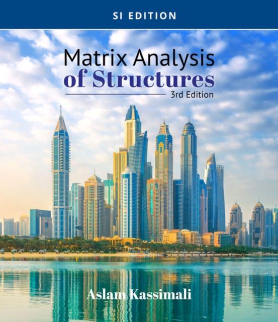 Vorderes Coverbild Matrix Analysis of Structures, SI Edition