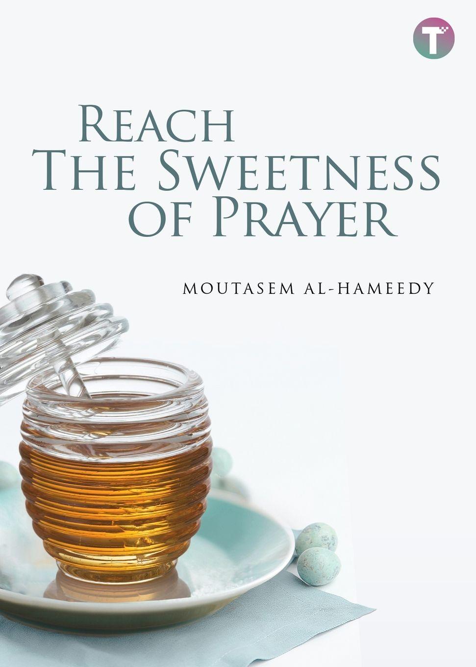 Vorderes Coverbild Reach the Sweetness of Prayer
