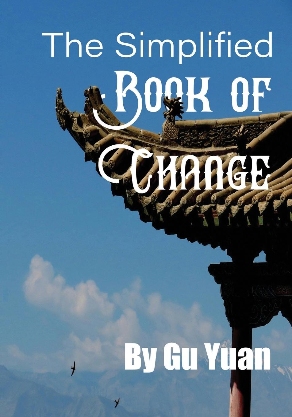 Vorderes Coverbild The Simplified book of Change