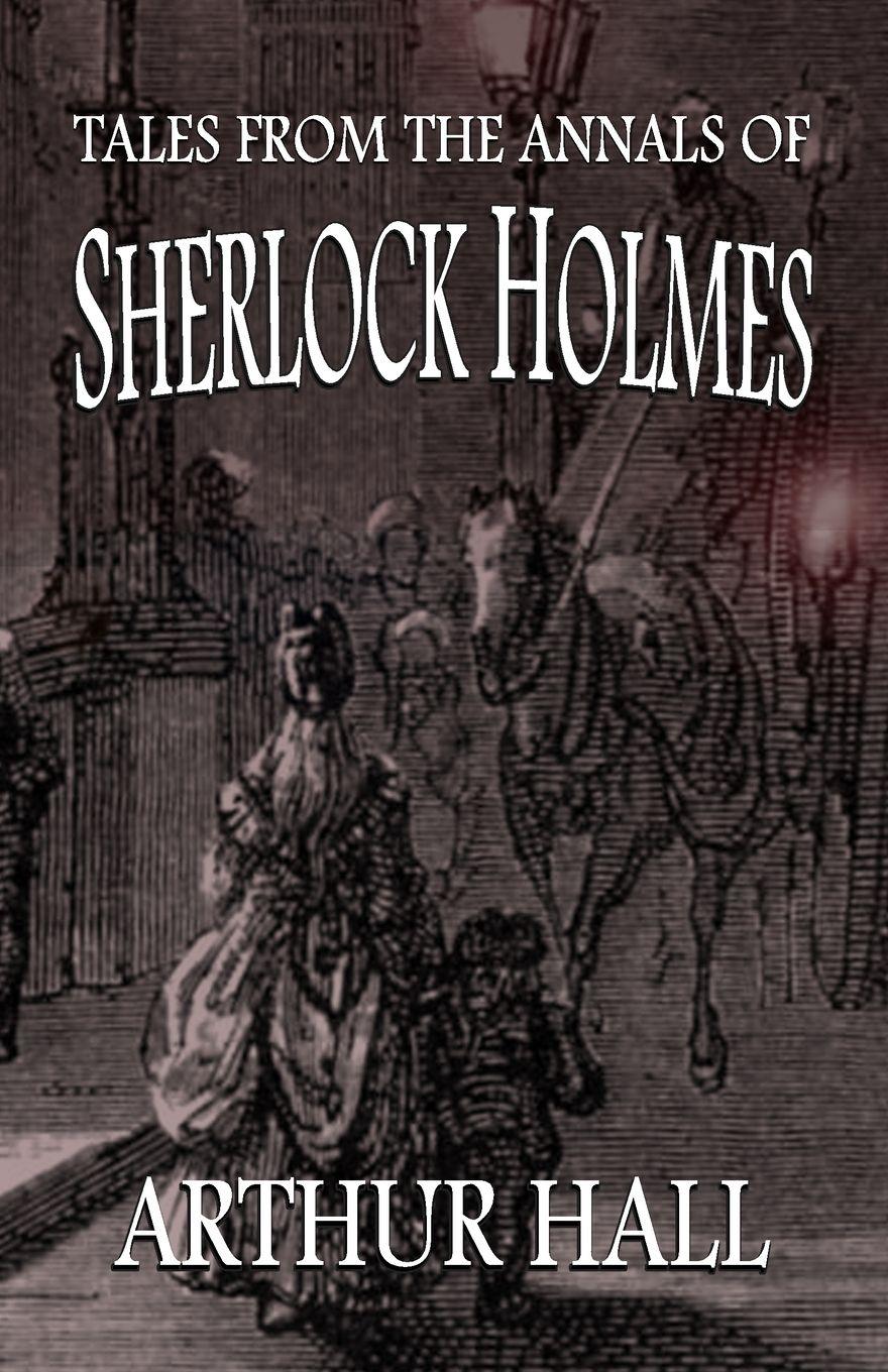 Vorderes Coverbild Tales From the Annals of Sherlock Holmes