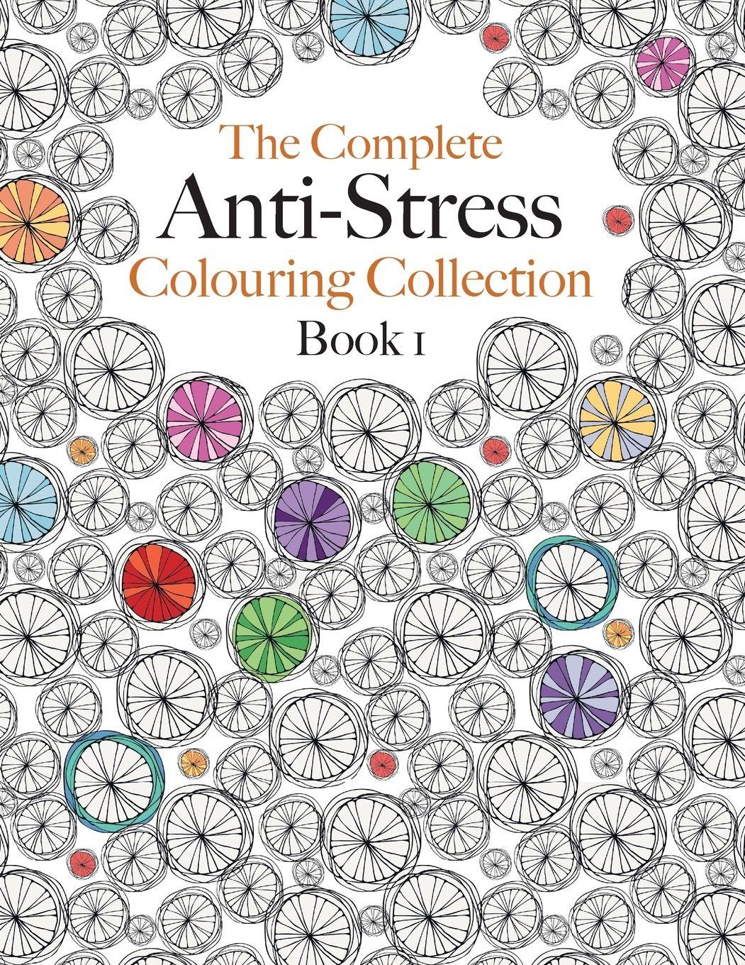 Vorderes Coverbild The Complete Anti-stress Colouring Collection Book 1