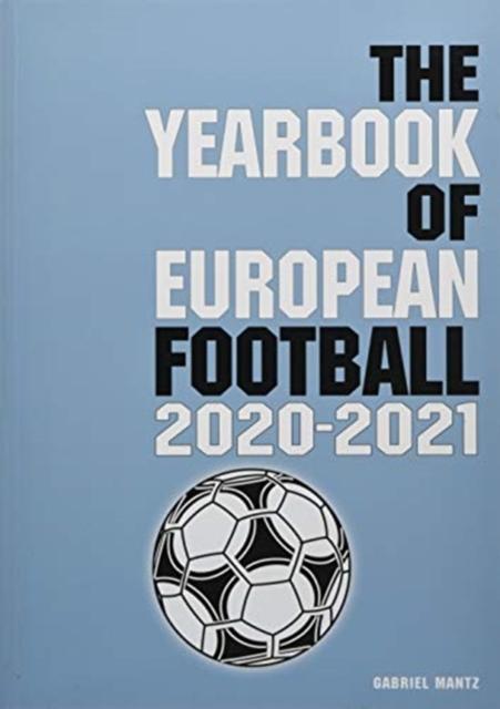 Vorderes Coverbild The Yearbook of European Football 2020-2021