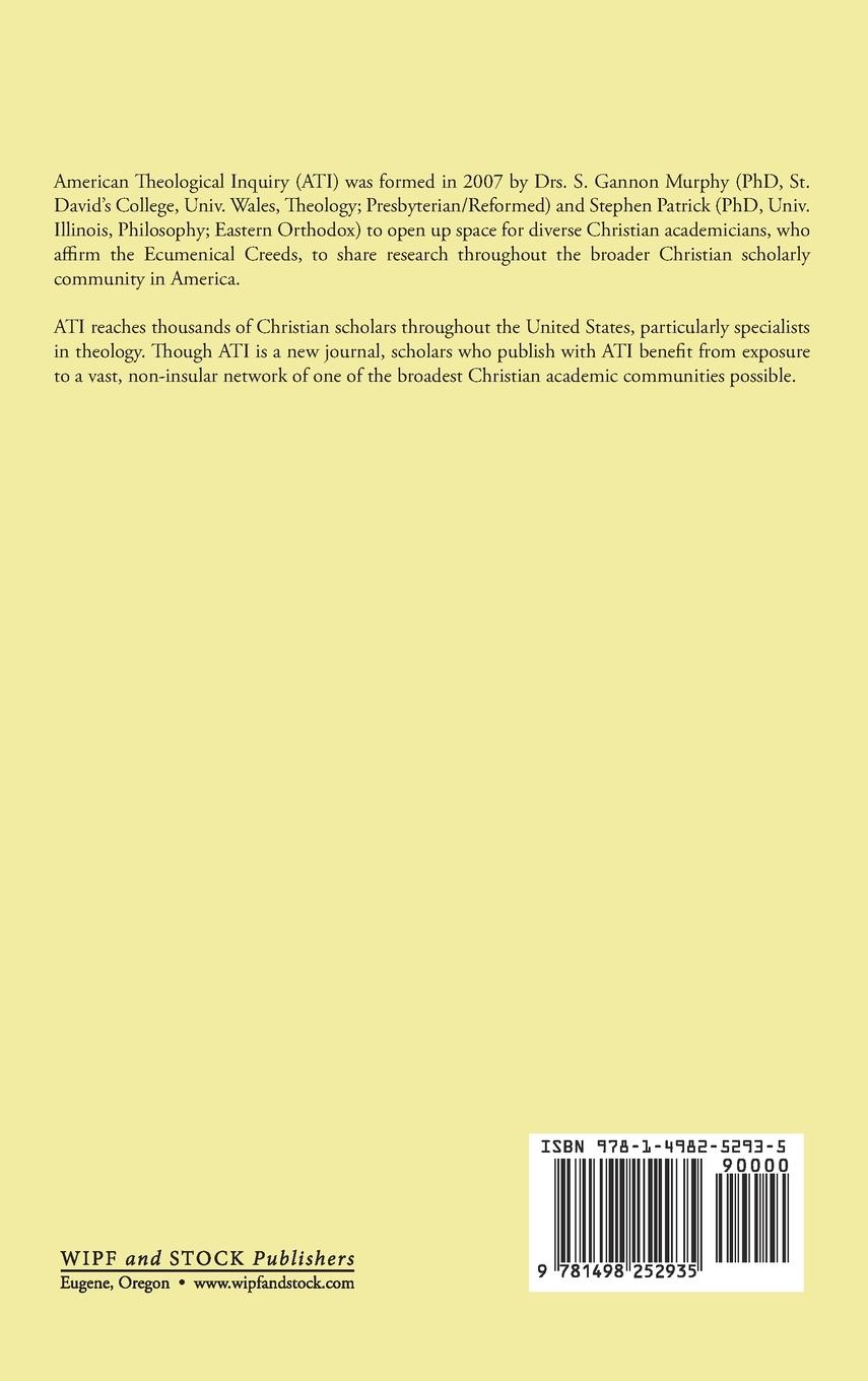 Rückseitencover American Theological Inquiry, Volume Two, Issue One