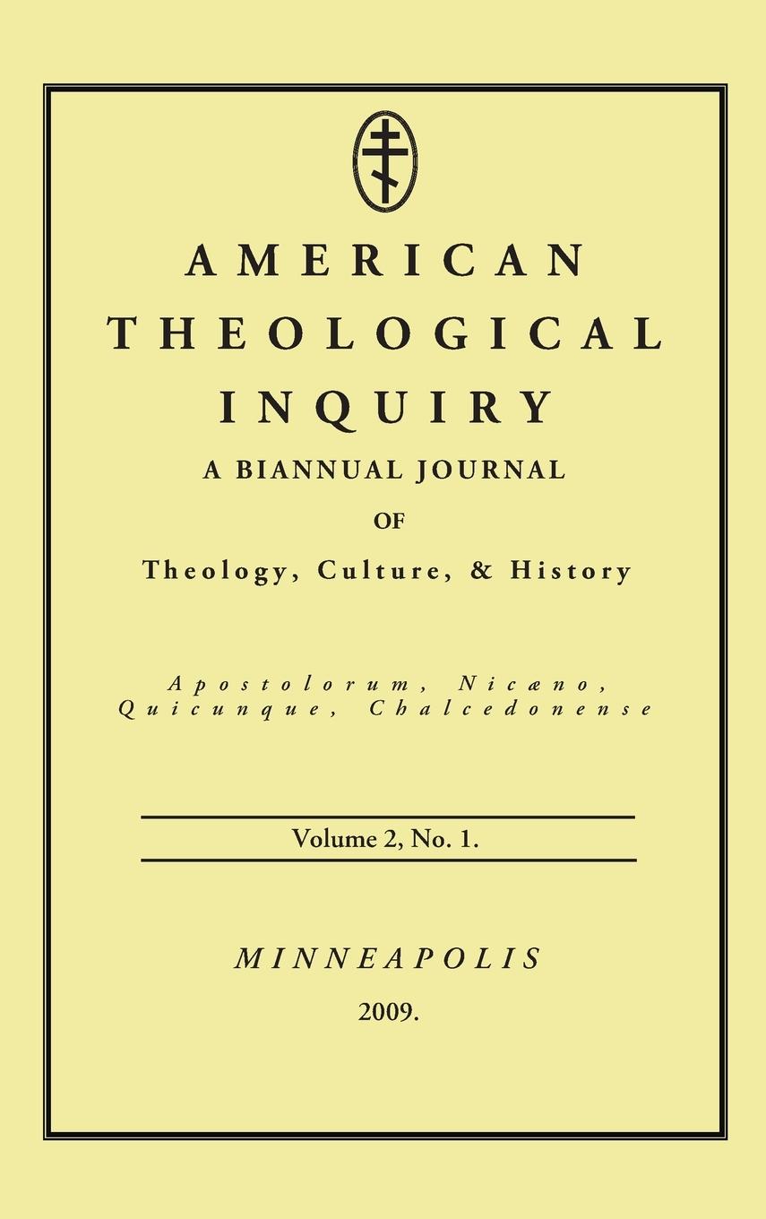 Vorderes Coverbild American Theological Inquiry, Volume Two, Issue One