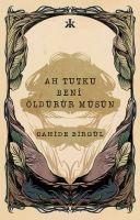 Vorderes Coverbild Ah Tutku Beni Öldürür müsün