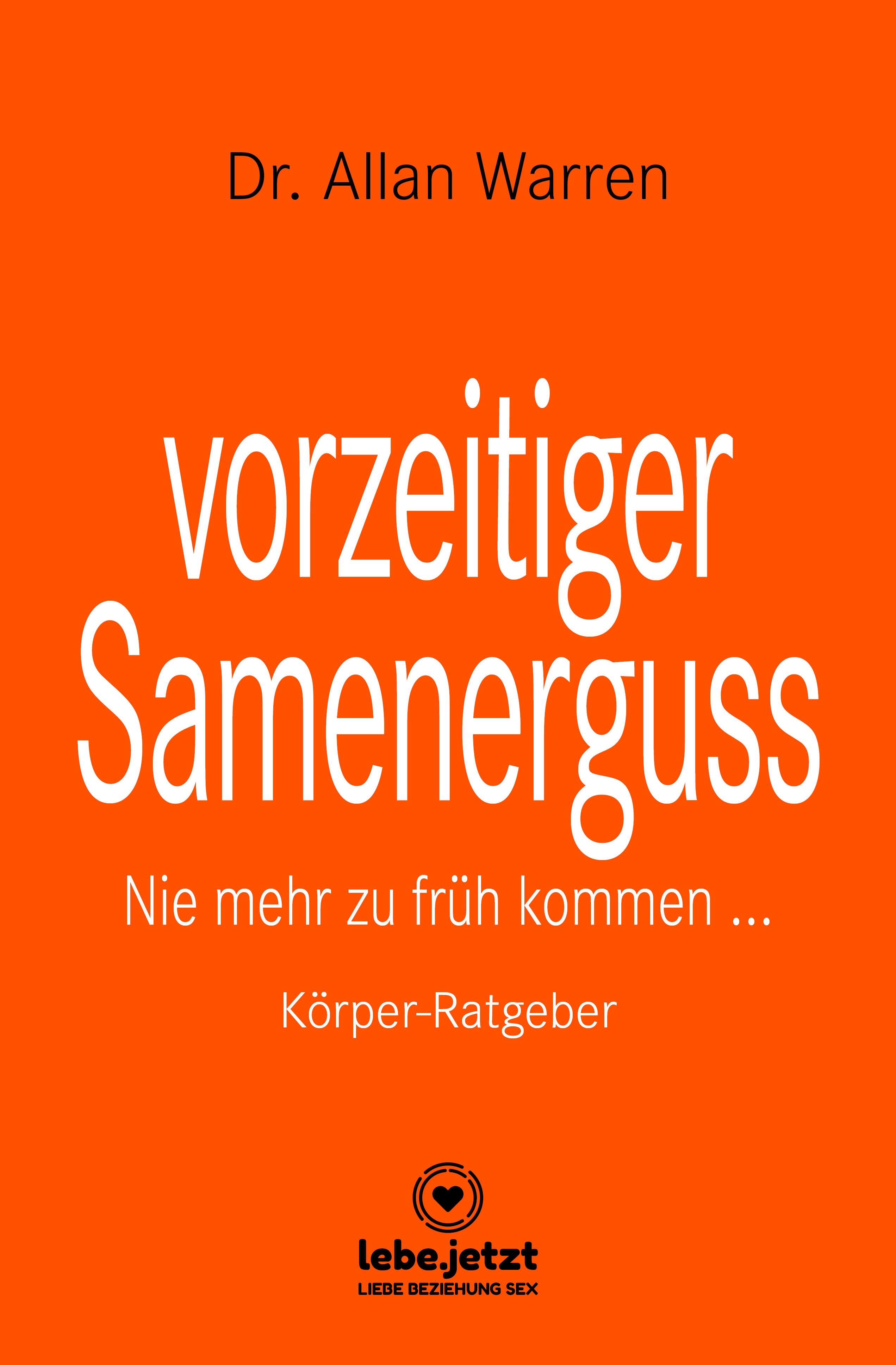 Vorderes Coverbild vorzeitiger Samenerguss | Körper-Ratgeber