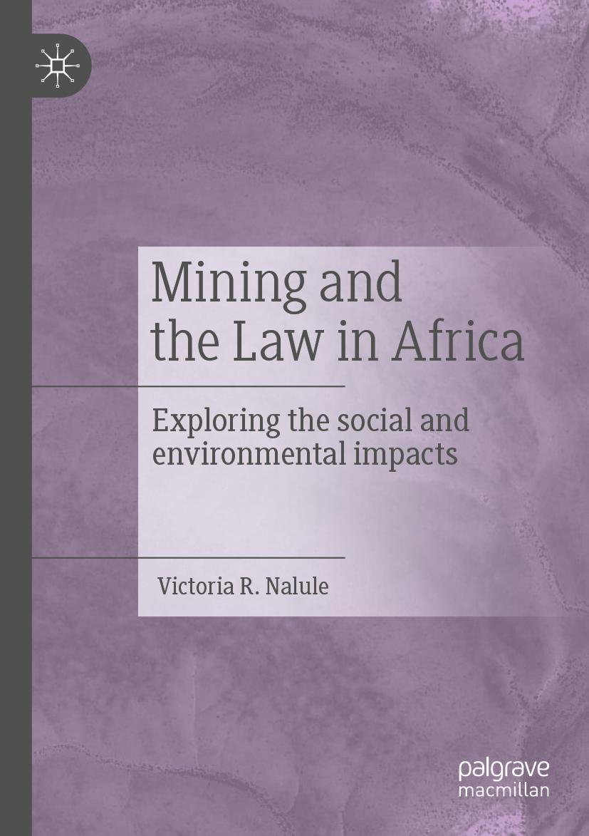 Vorderes Coverbild Mining and the Law in Africa