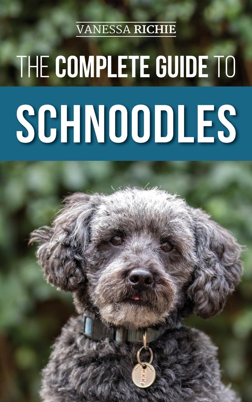 Vorderes Coverbild The Complete Guide to Schnoodles