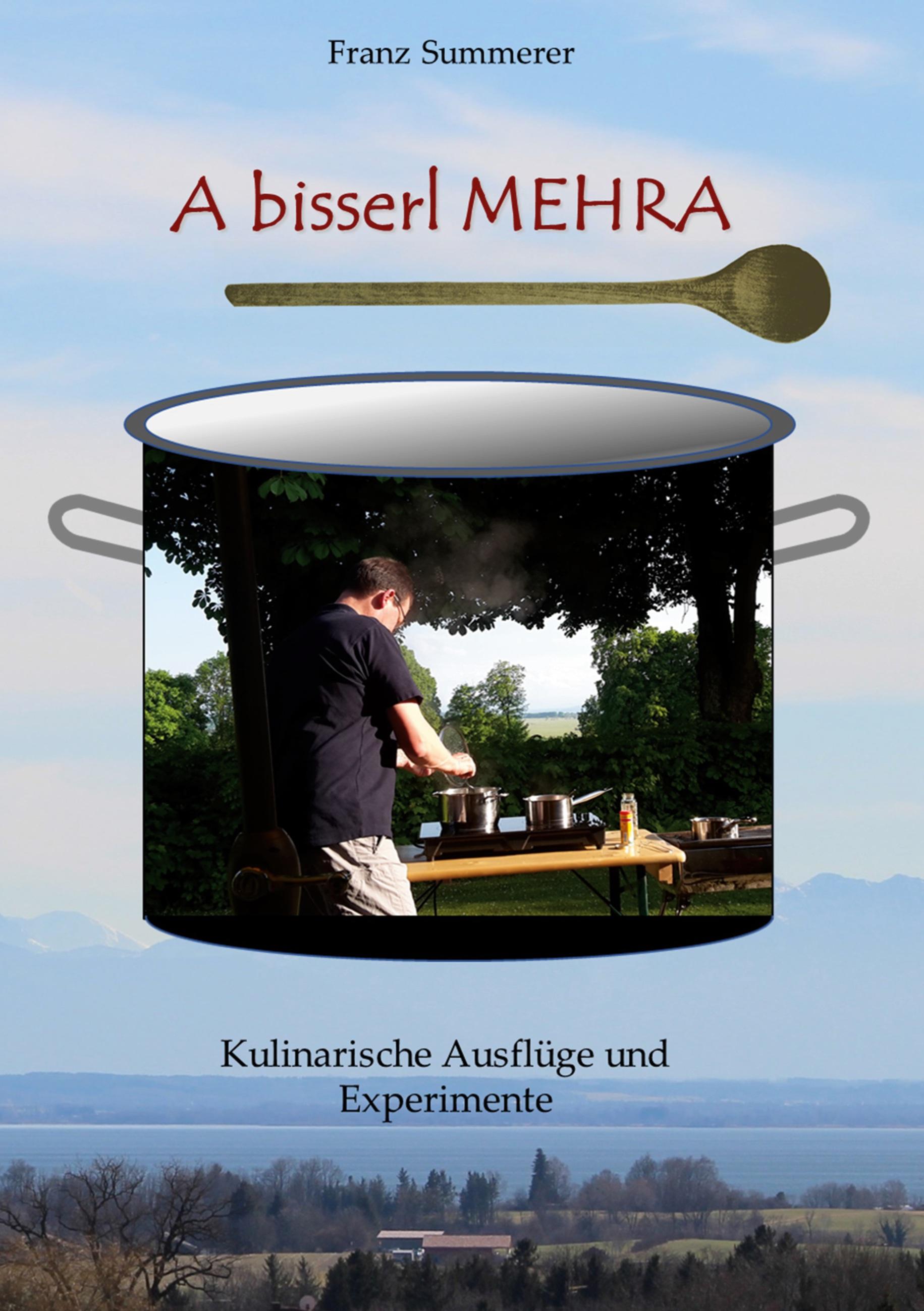 Vorderes Coverbild A bisserl mehra
